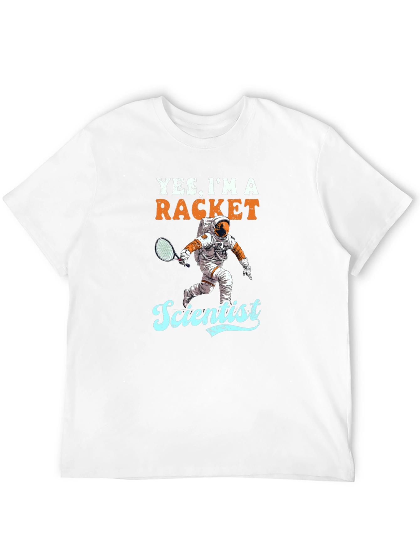Yes Im a Racket Scientist T-Shirt