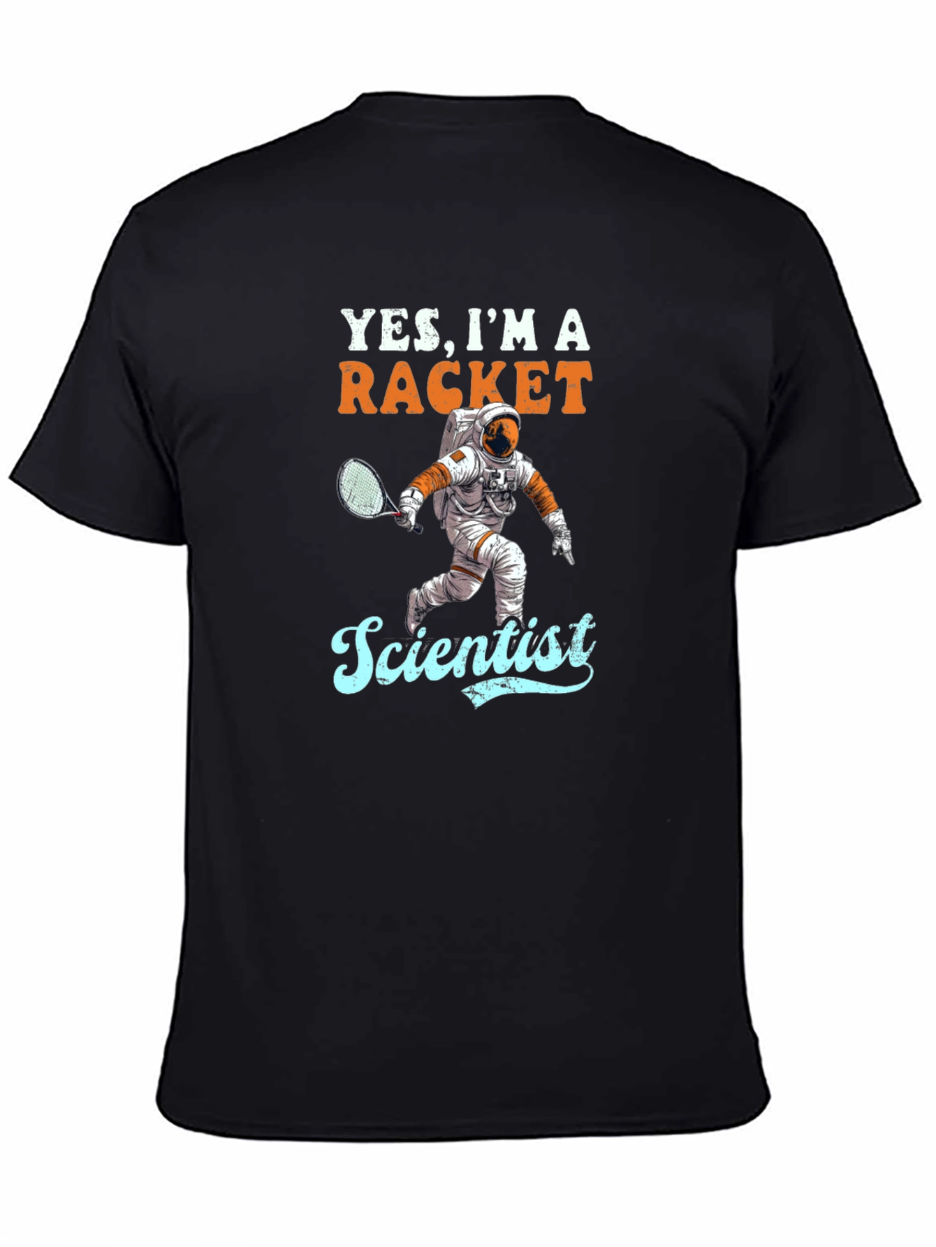 Yes Im a Racket Scientist T-Shirt