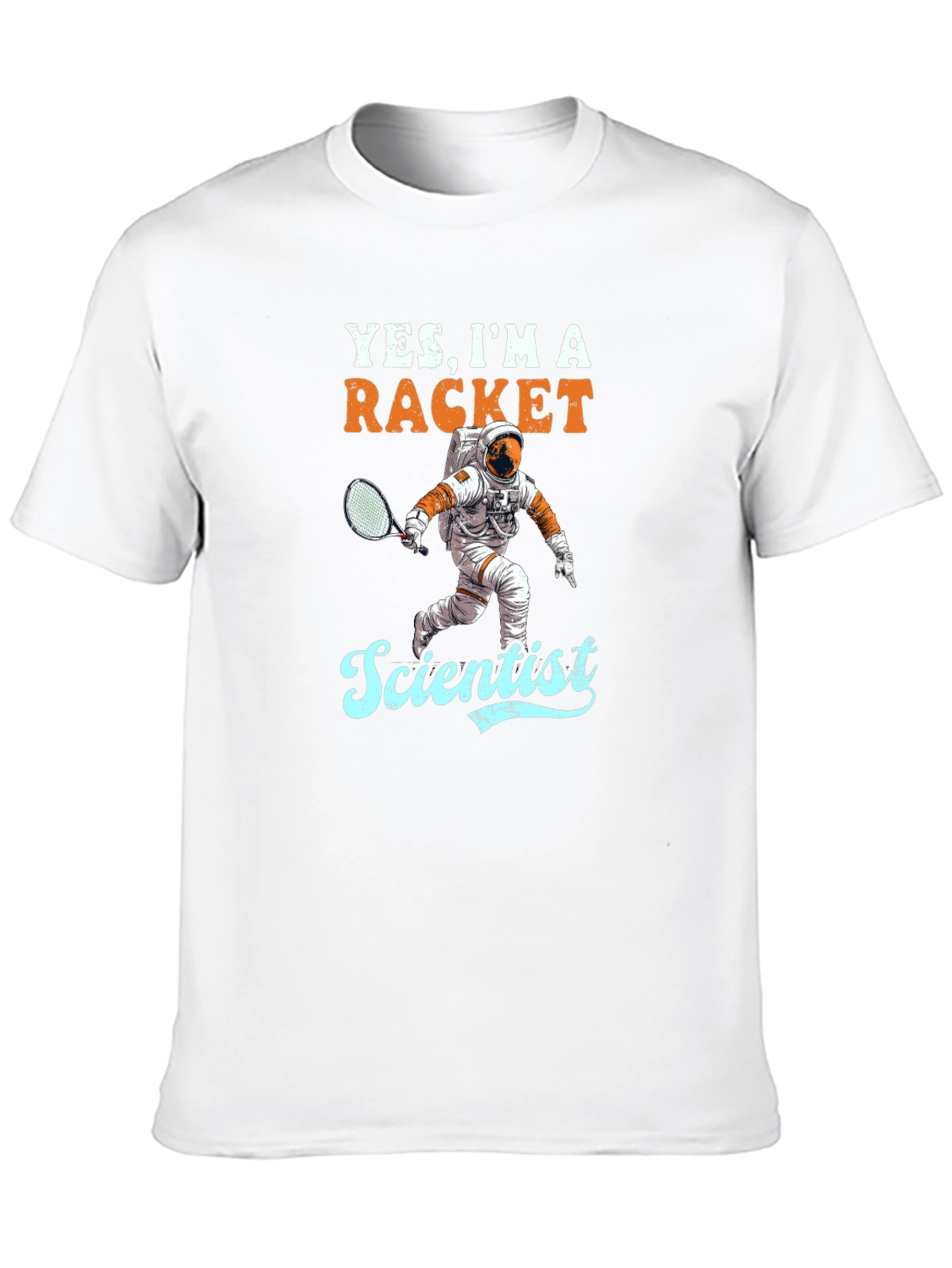 Yes Im a Racket Scientist T-Shirt