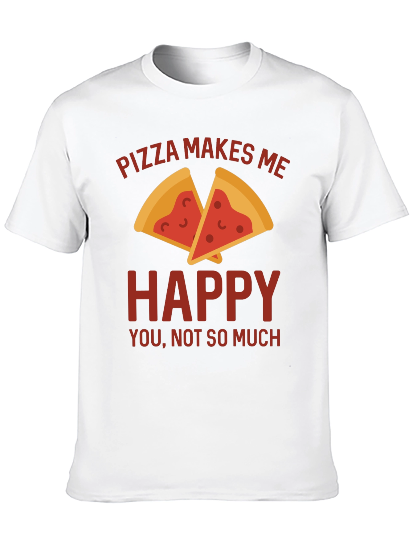 Pizza Makes Me Happy T-Shirt