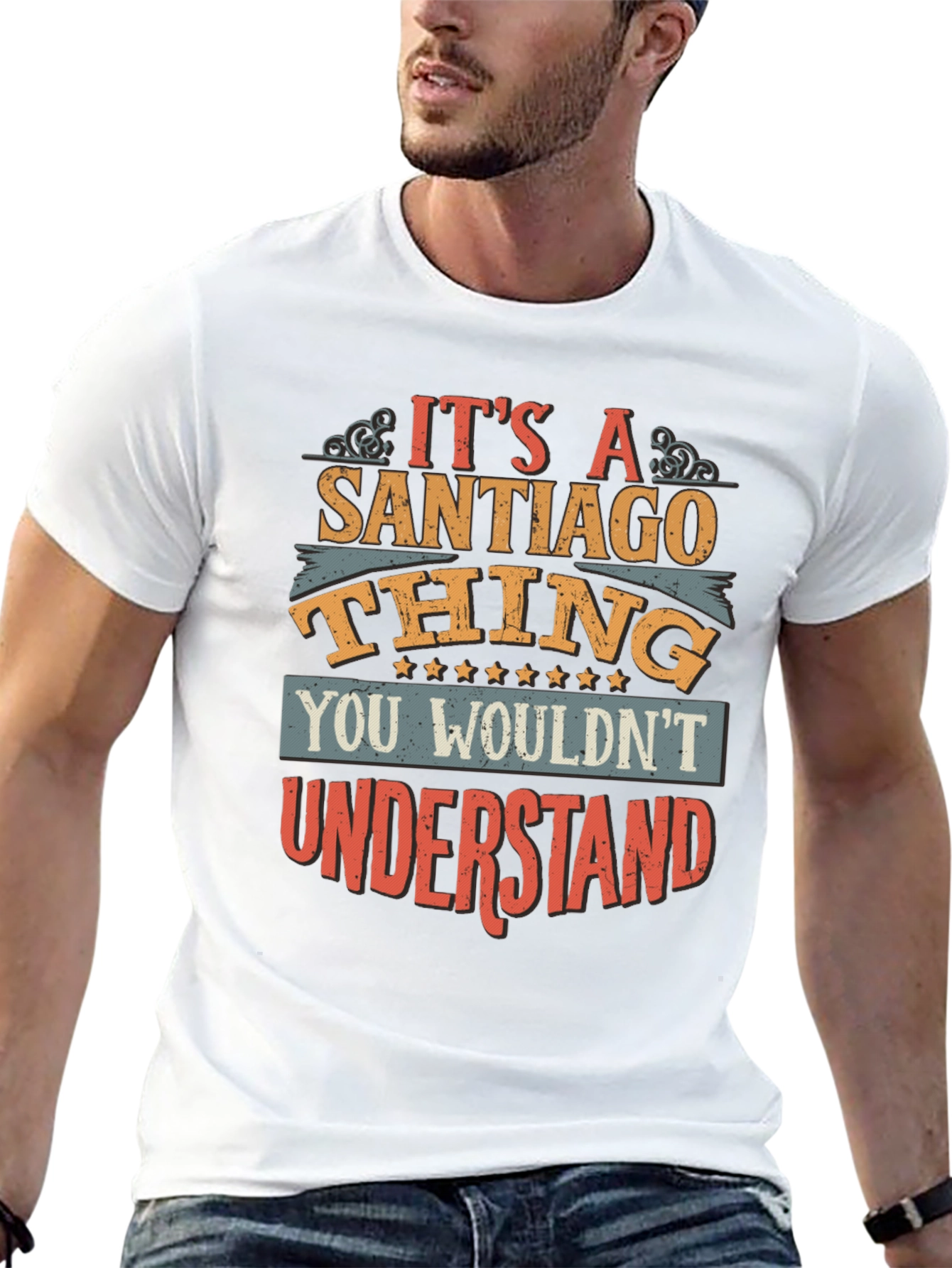 Its a Santiago Thing T-Shirt