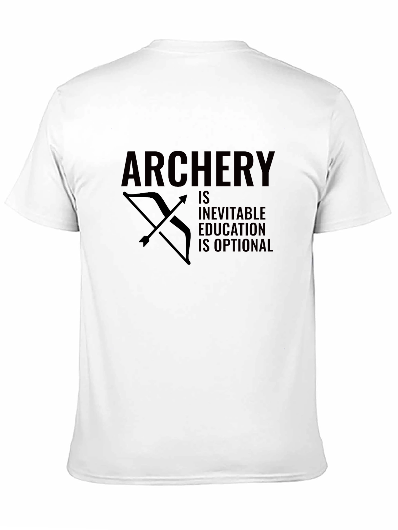 Archery Inevitable Education Optional Funny Bow Arrow Black T-Shirt