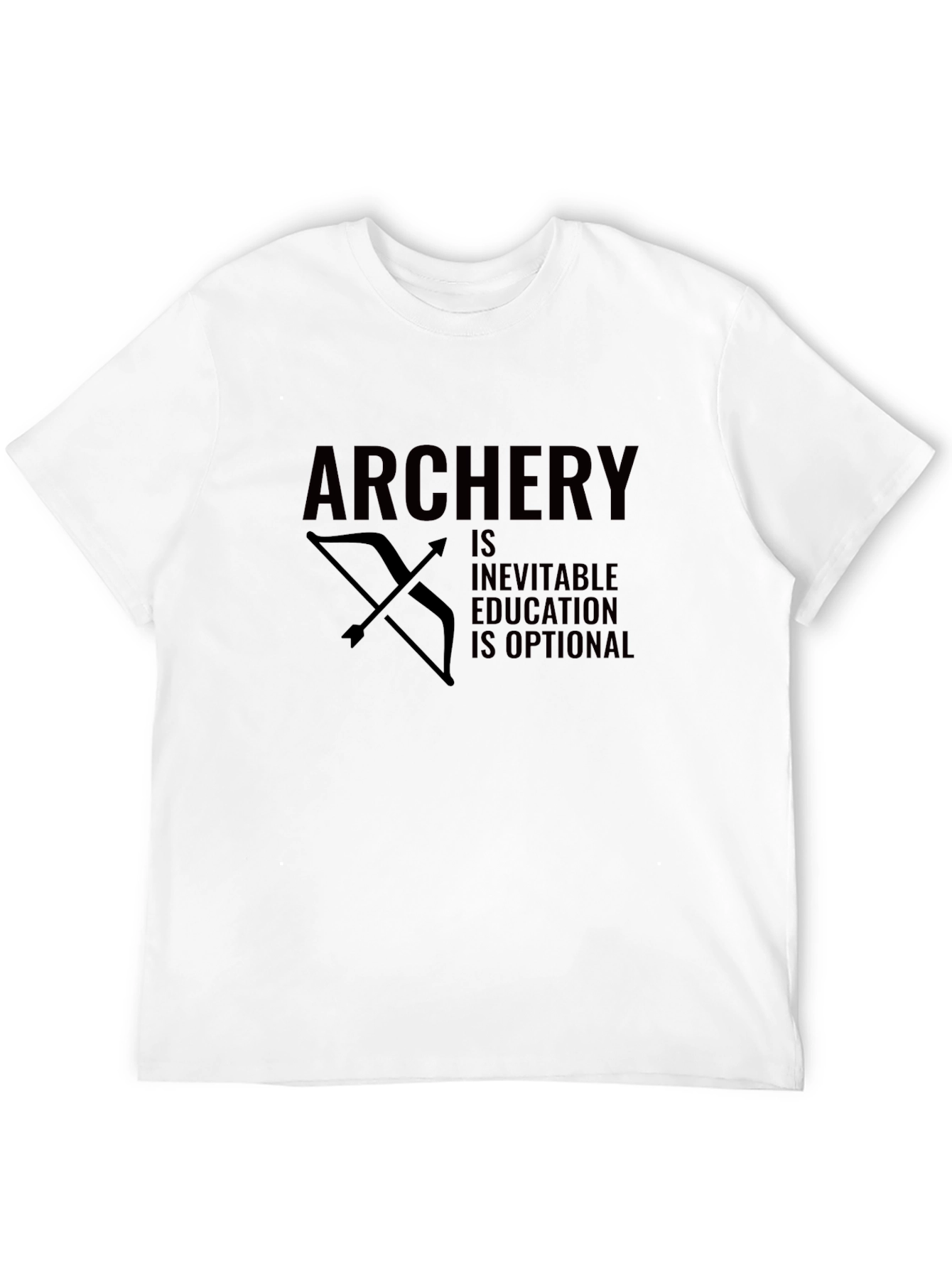 Archery Inevitable Education Optional Funny Bow Arrow Black T-Shirt