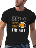 Pride Comes Before The Fall Halloween T-Shirt