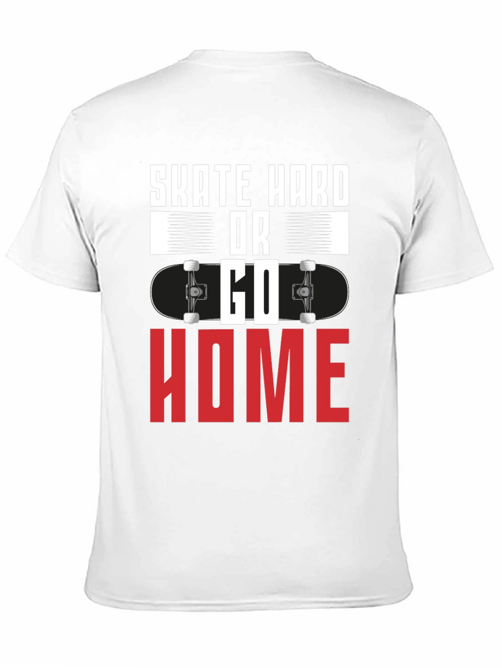 Skate Hard or Go Home Graphic Tee