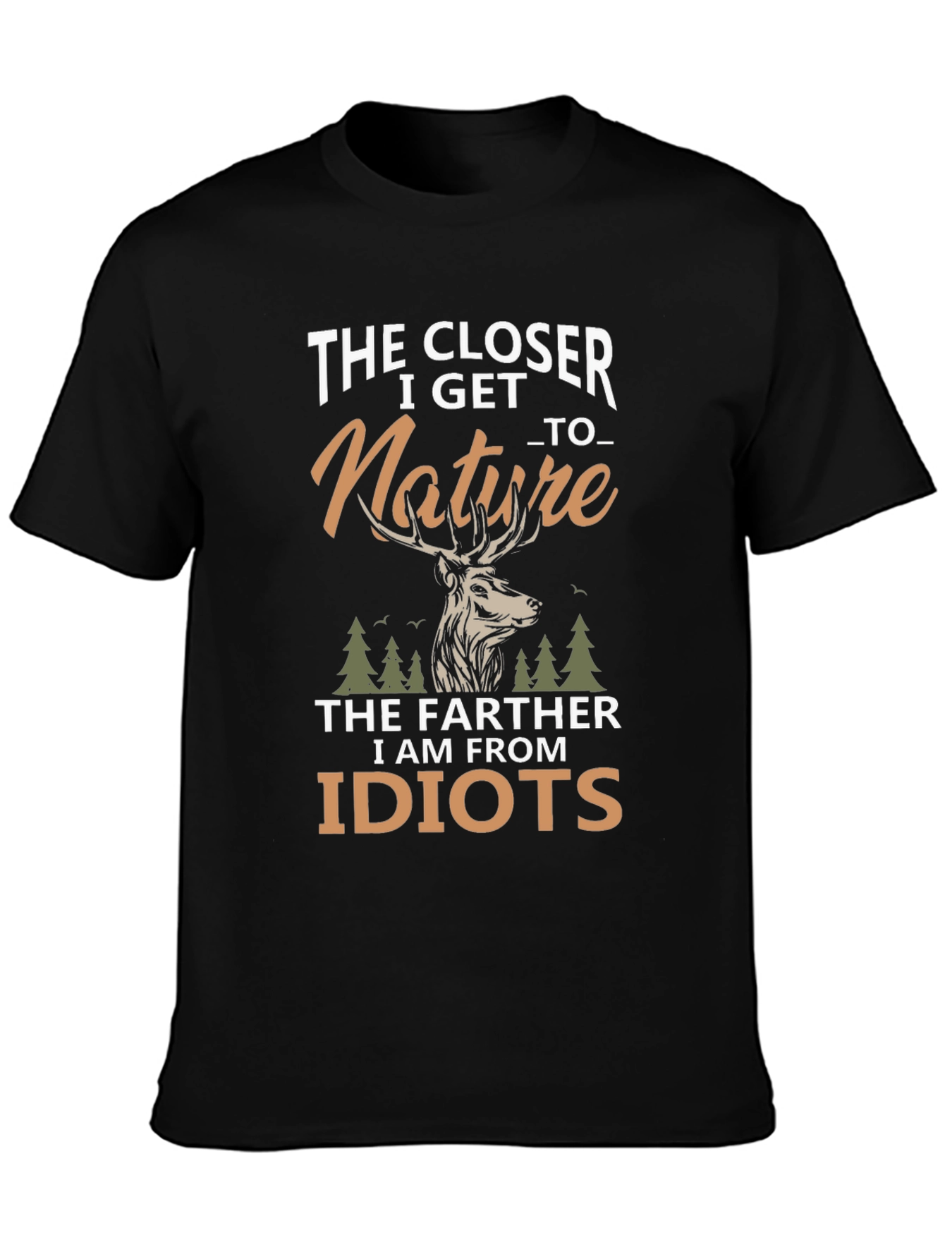 Nature Lover Graphic Tee - The Closer I Get
