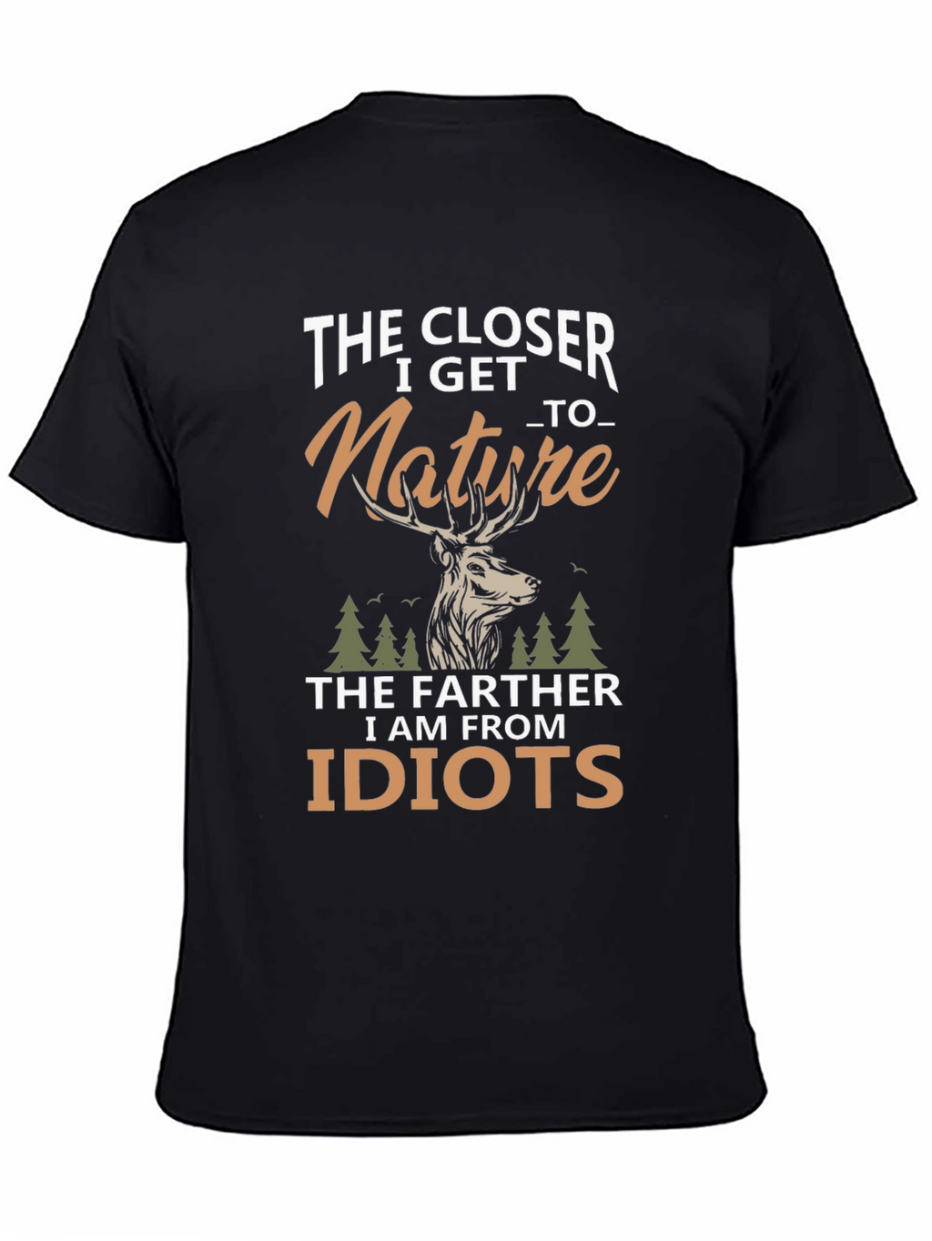 Nature Lover Graphic Tee - The Closer I Get