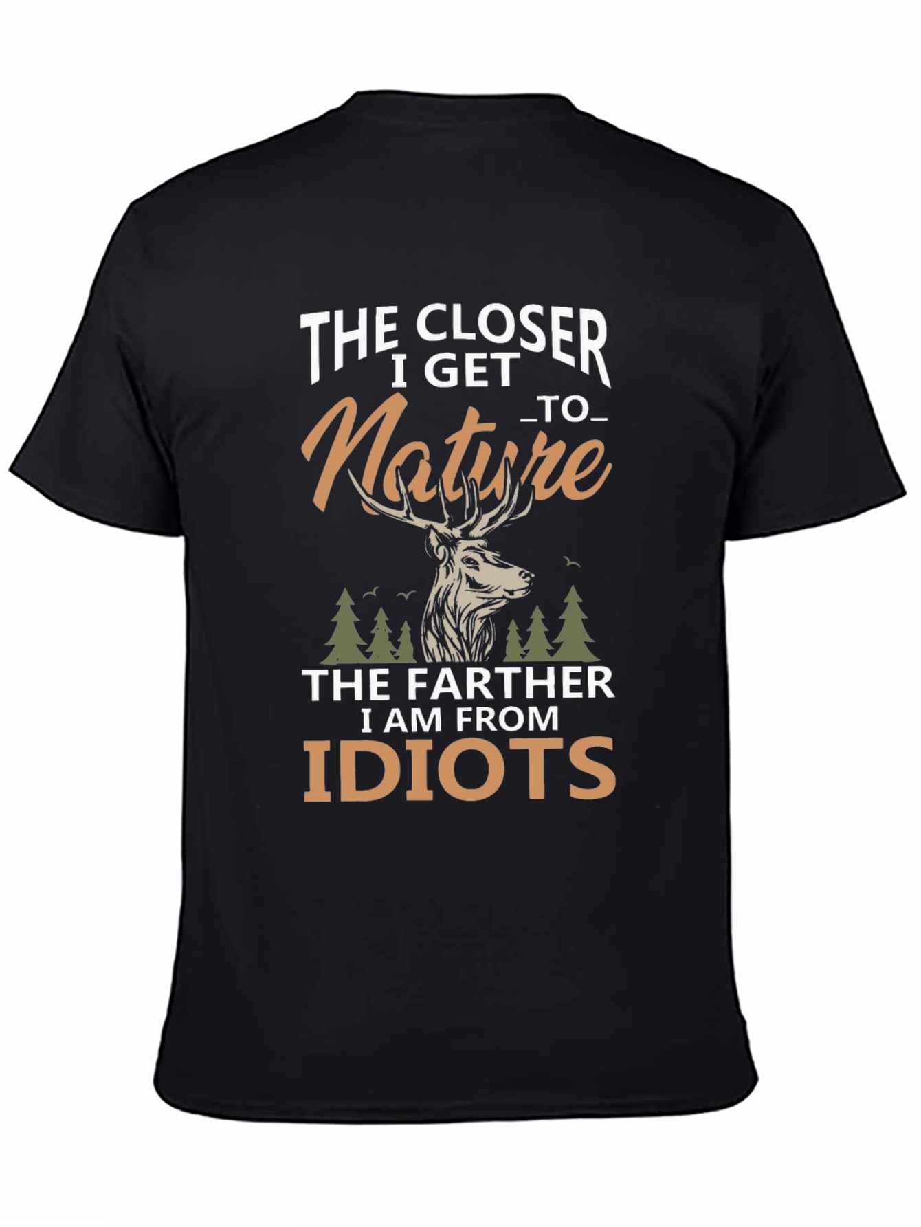 Nature Lover Graphic Tee - The Closer I Get