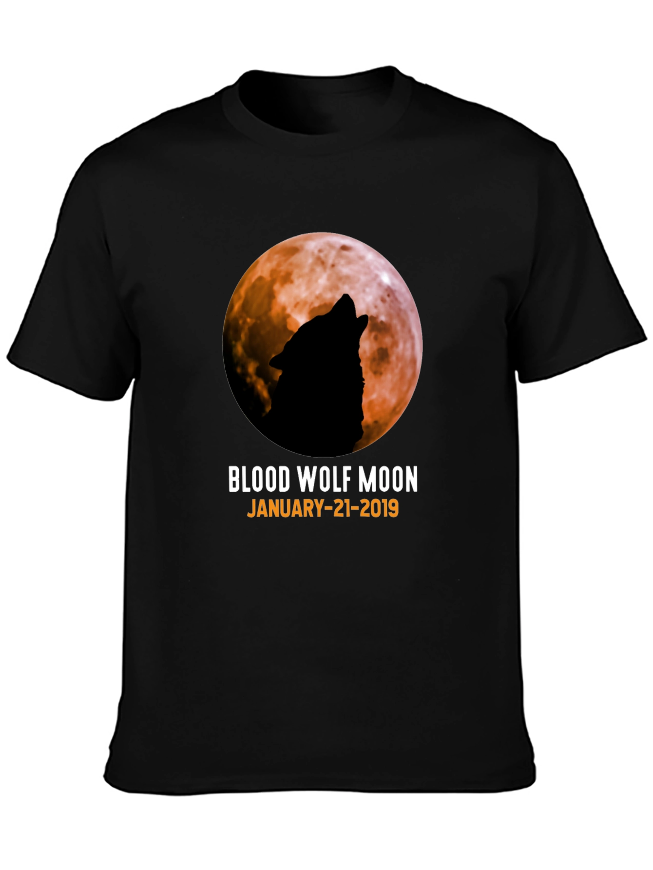 Blood Wolf Moon T-Shirt - January 21 2019