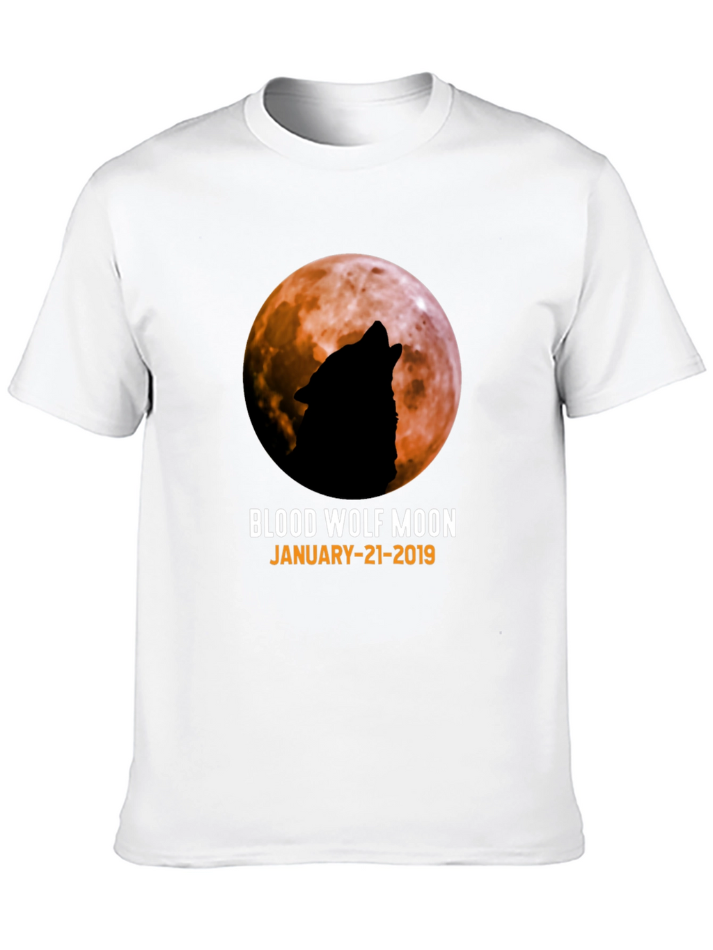 Blood Wolf Moon T-Shirt - January 21 2019
