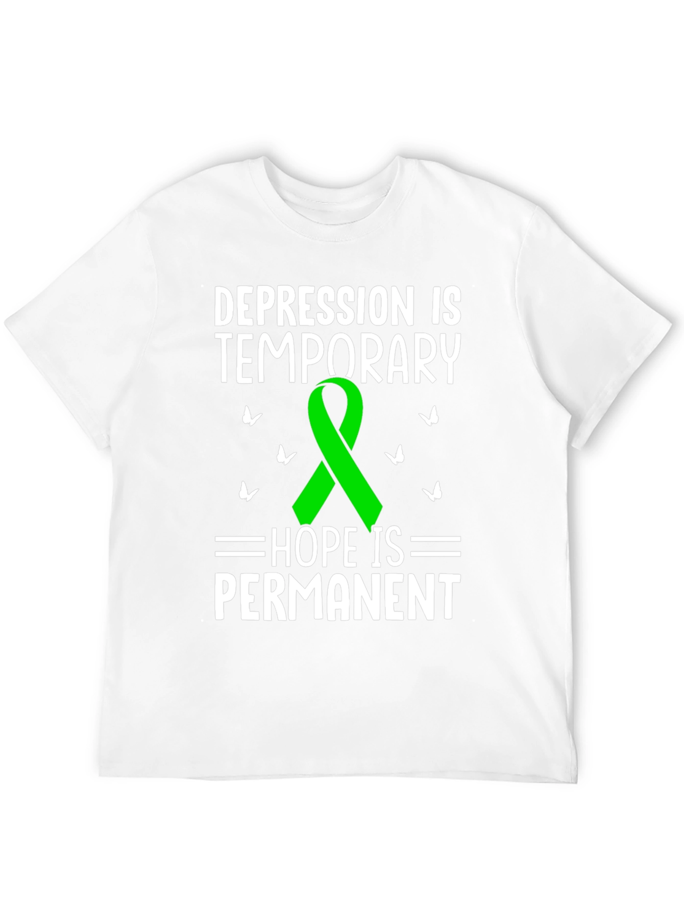 Depression Awareness T-Shirt - Hope is Permanent