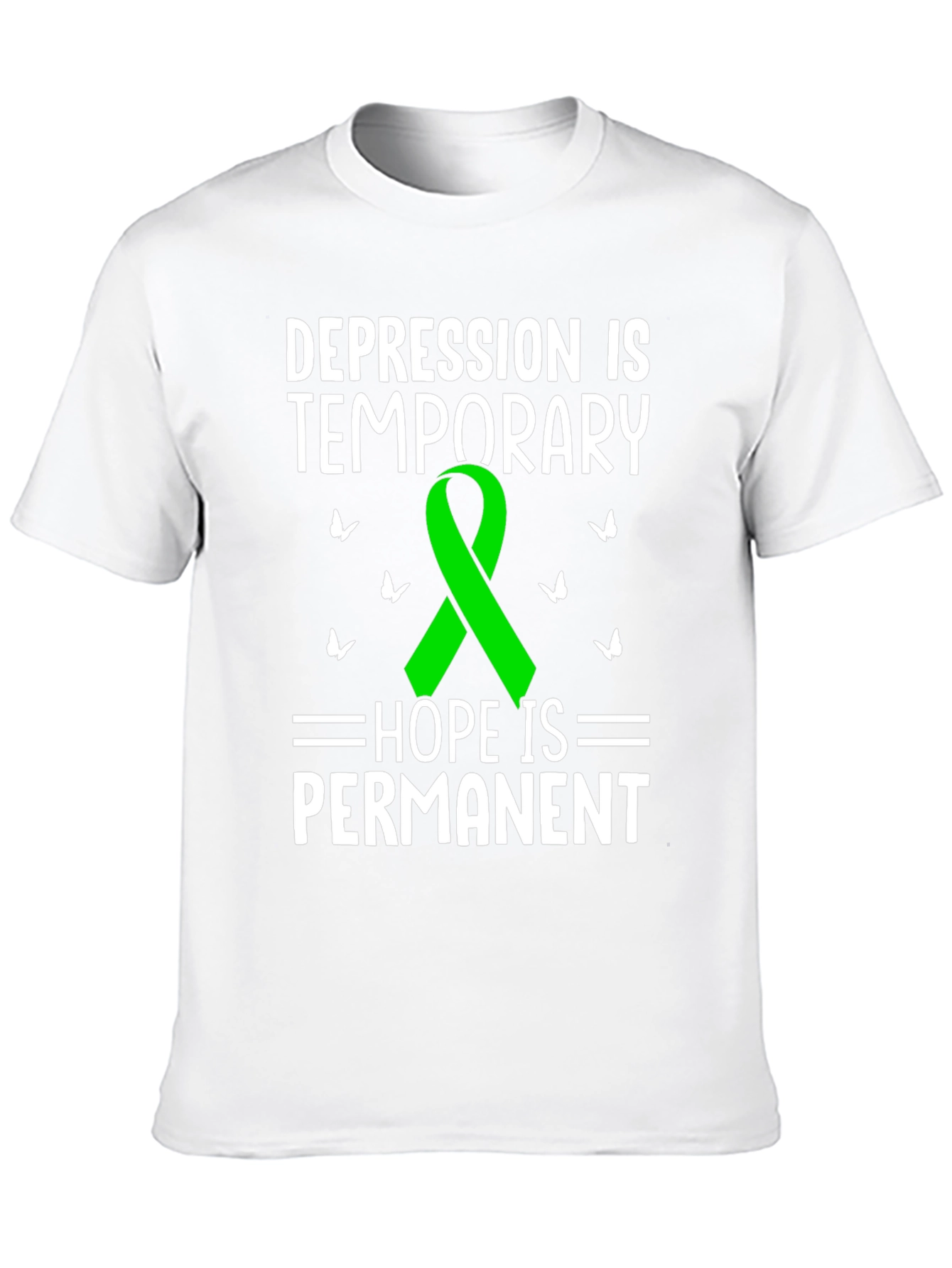 Depression Awareness T-Shirt - Hope is Permanent