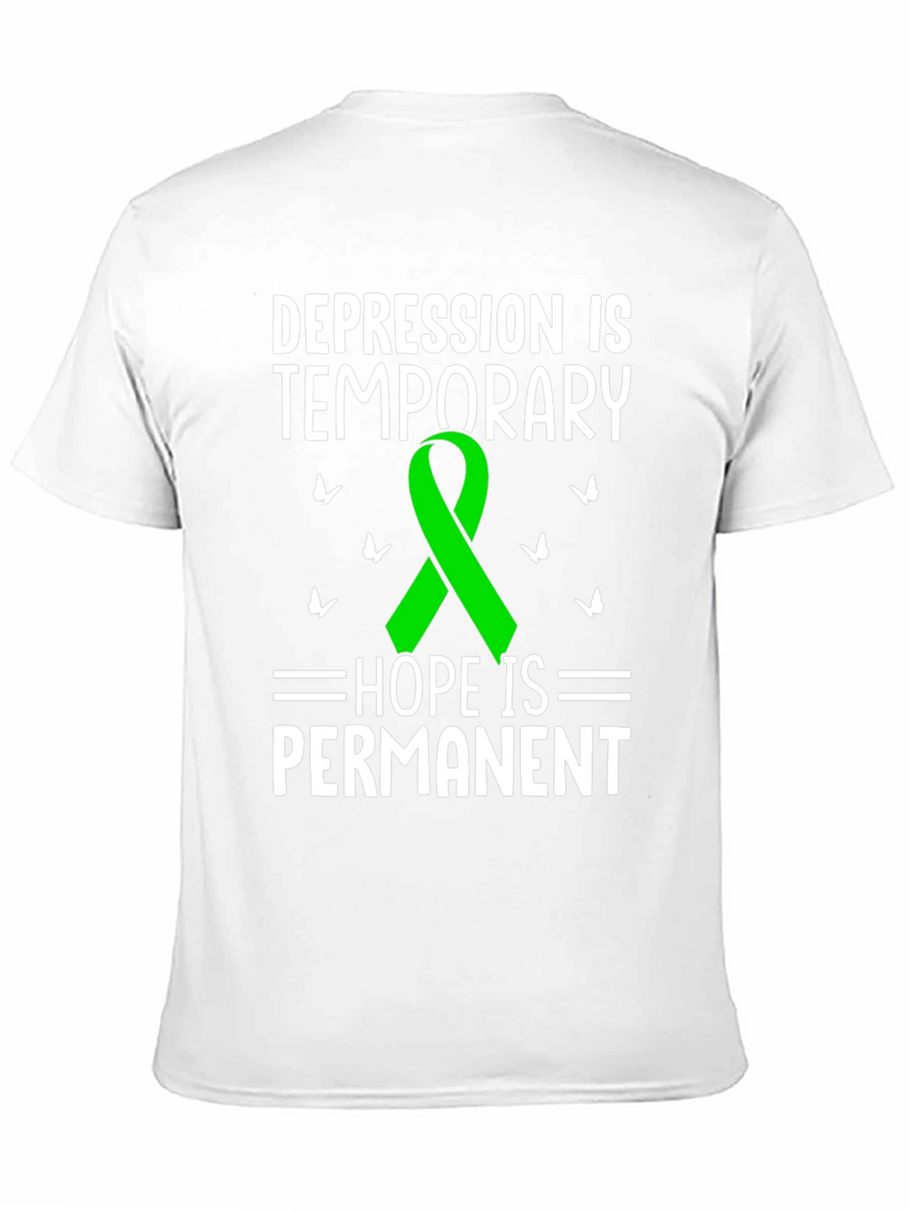 Depression Awareness T-Shirt - Hope is Permanent
