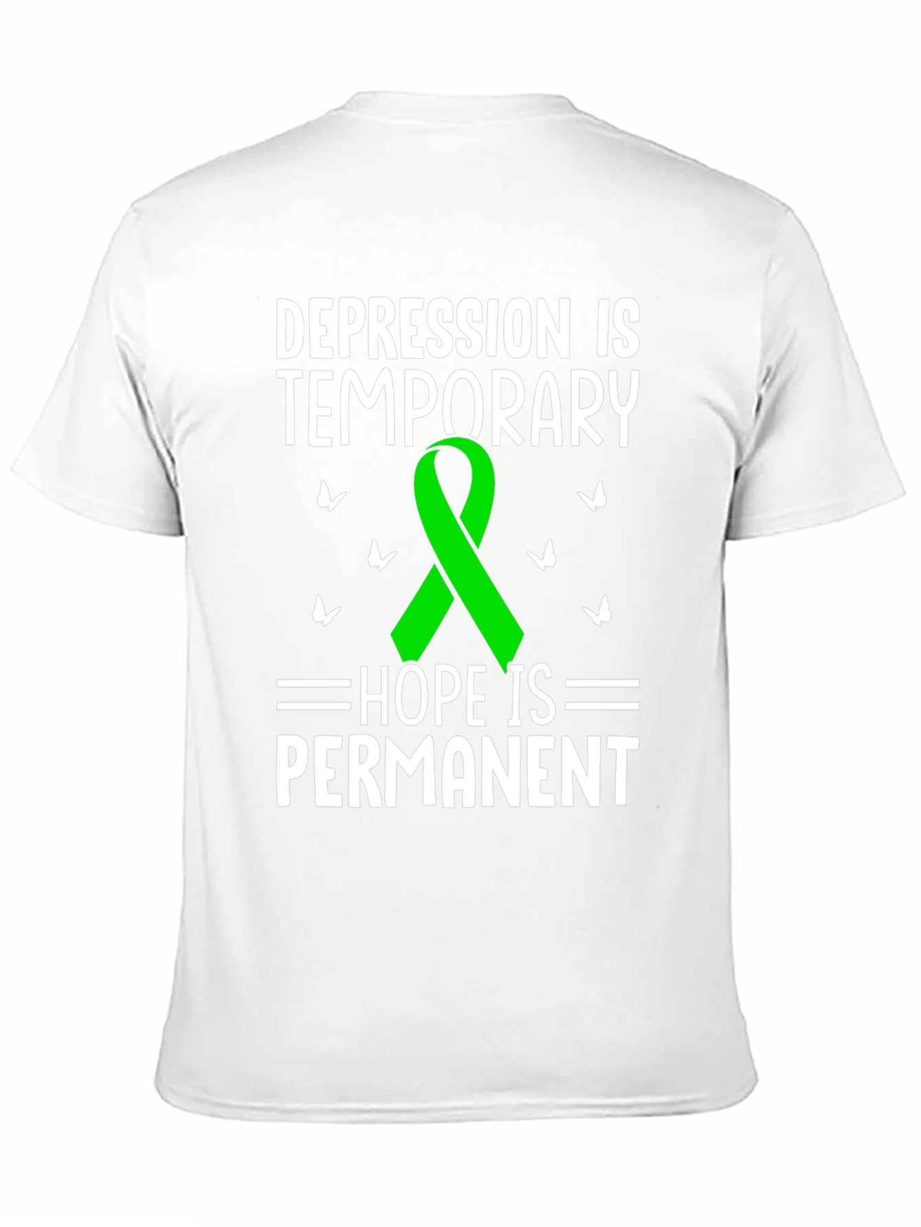 Depression Awareness T-Shirt - Hope is Permanent