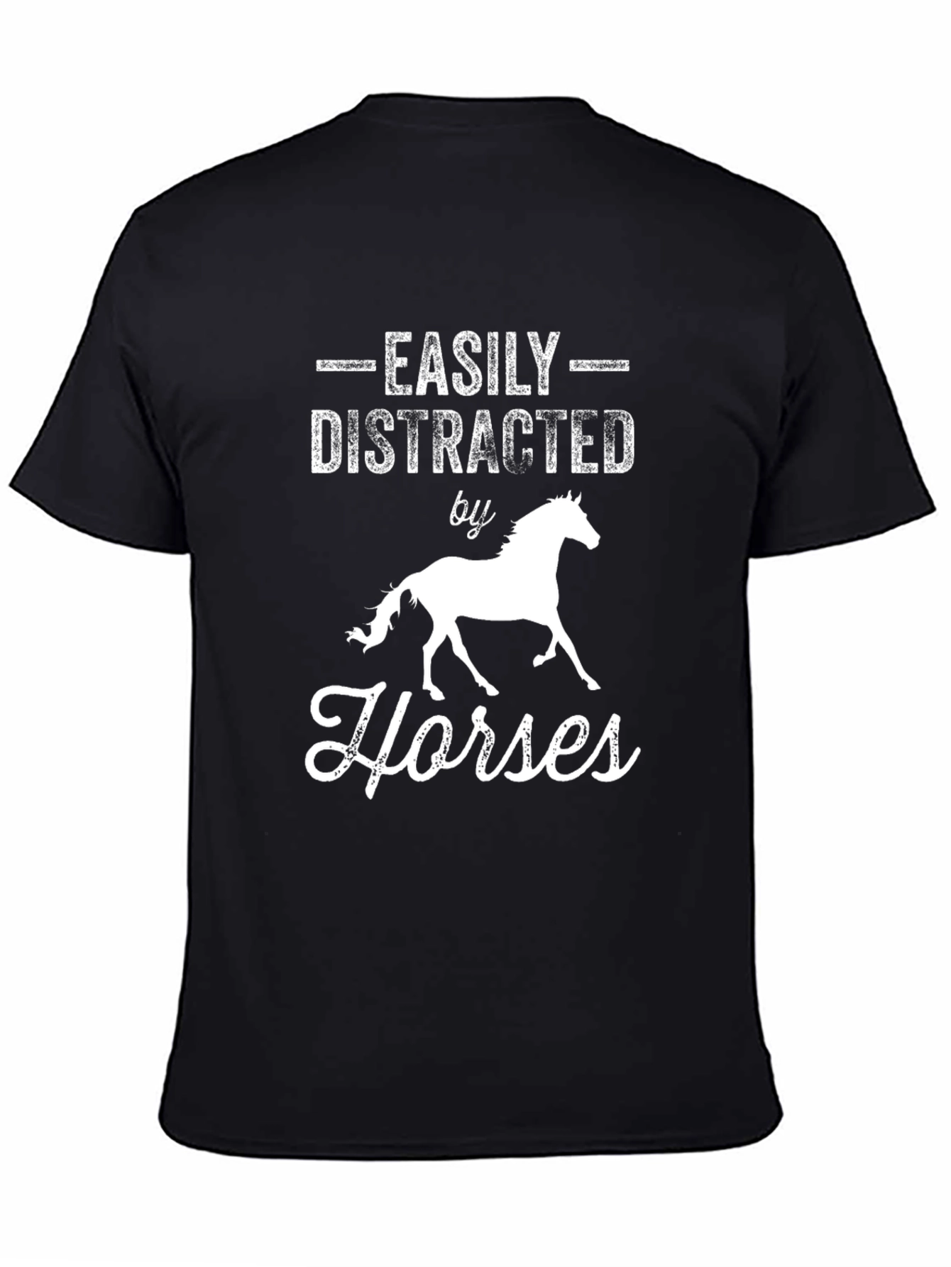 Easily Distracted by Horses T-Shirt