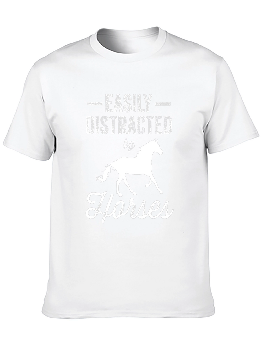Easily Distracted by Horses T-Shirt