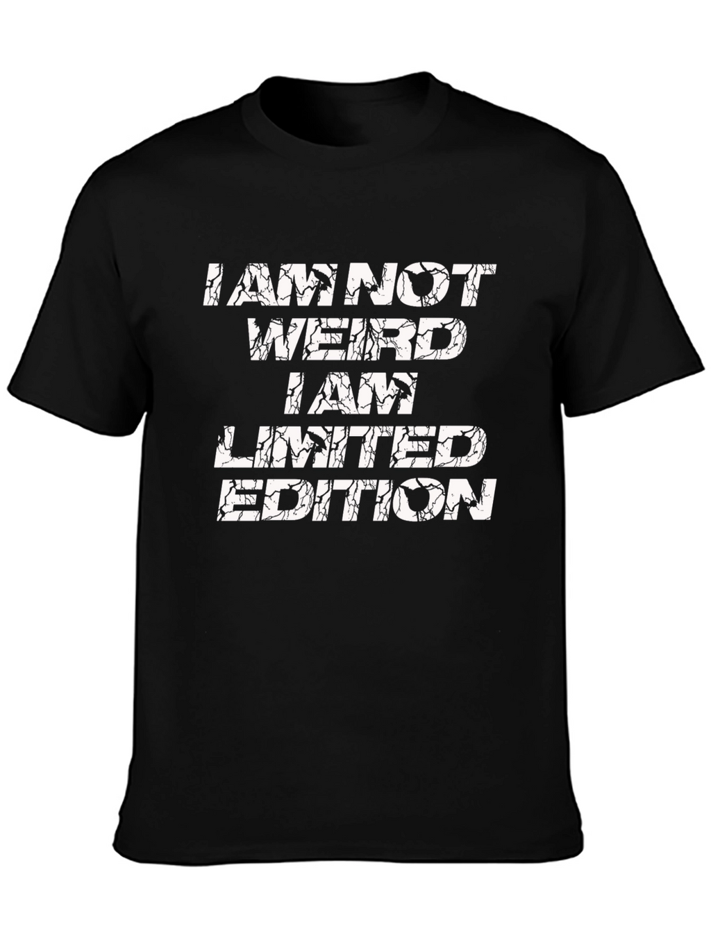 I Am Not Weird Limited Edition Graphic Tee