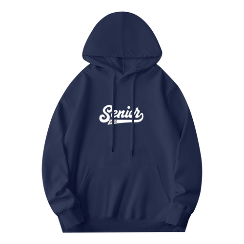 "Senior" Hoodie - Quote Typography Graphic Sweatshirt for Statement Makers