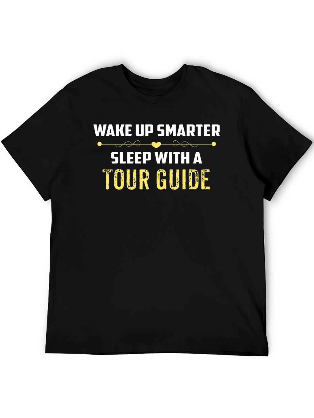 Wake Up Smarter Tour Guide T-Shirt