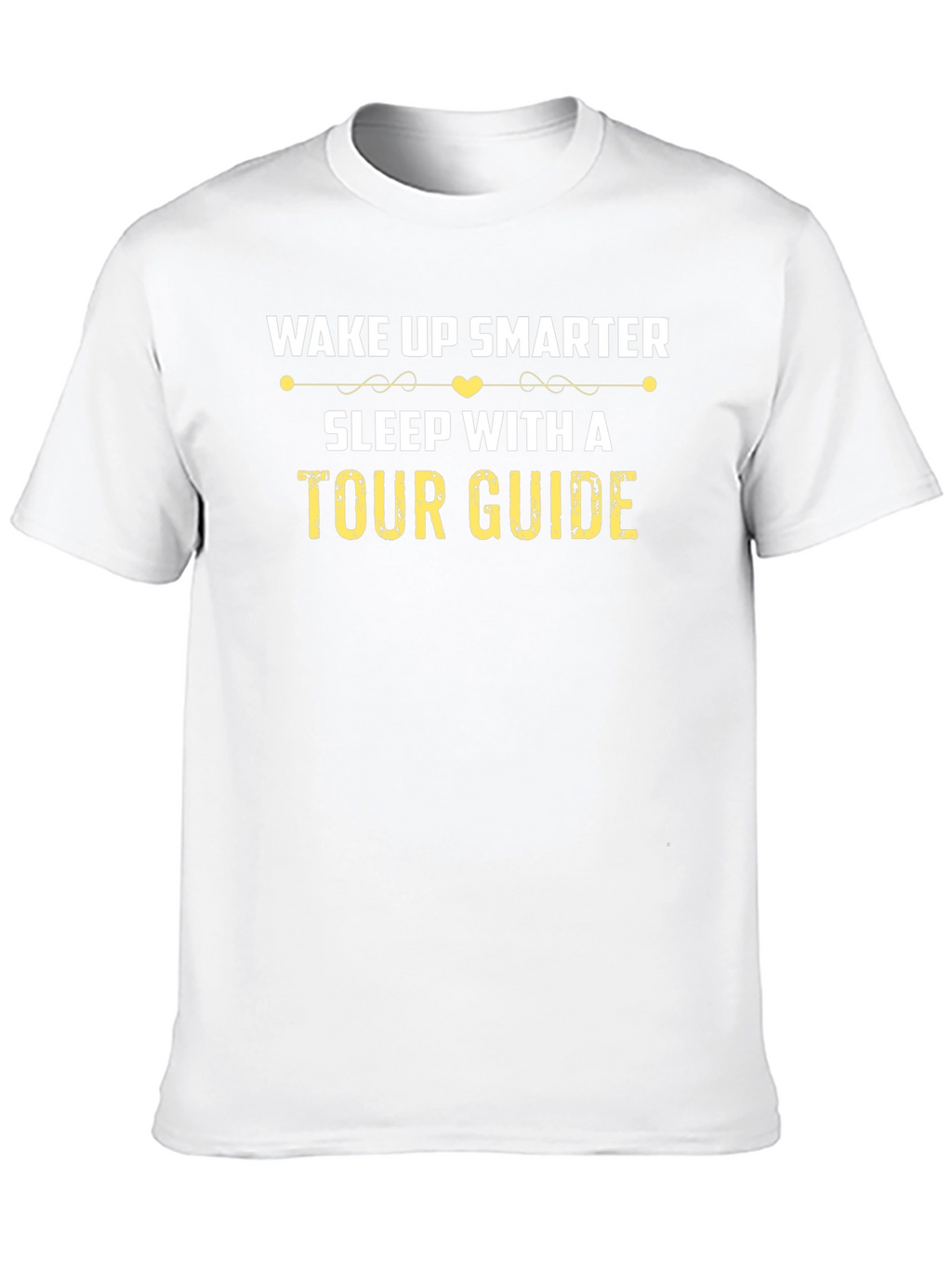 Wake Up Smarter Tour Guide T-Shirt