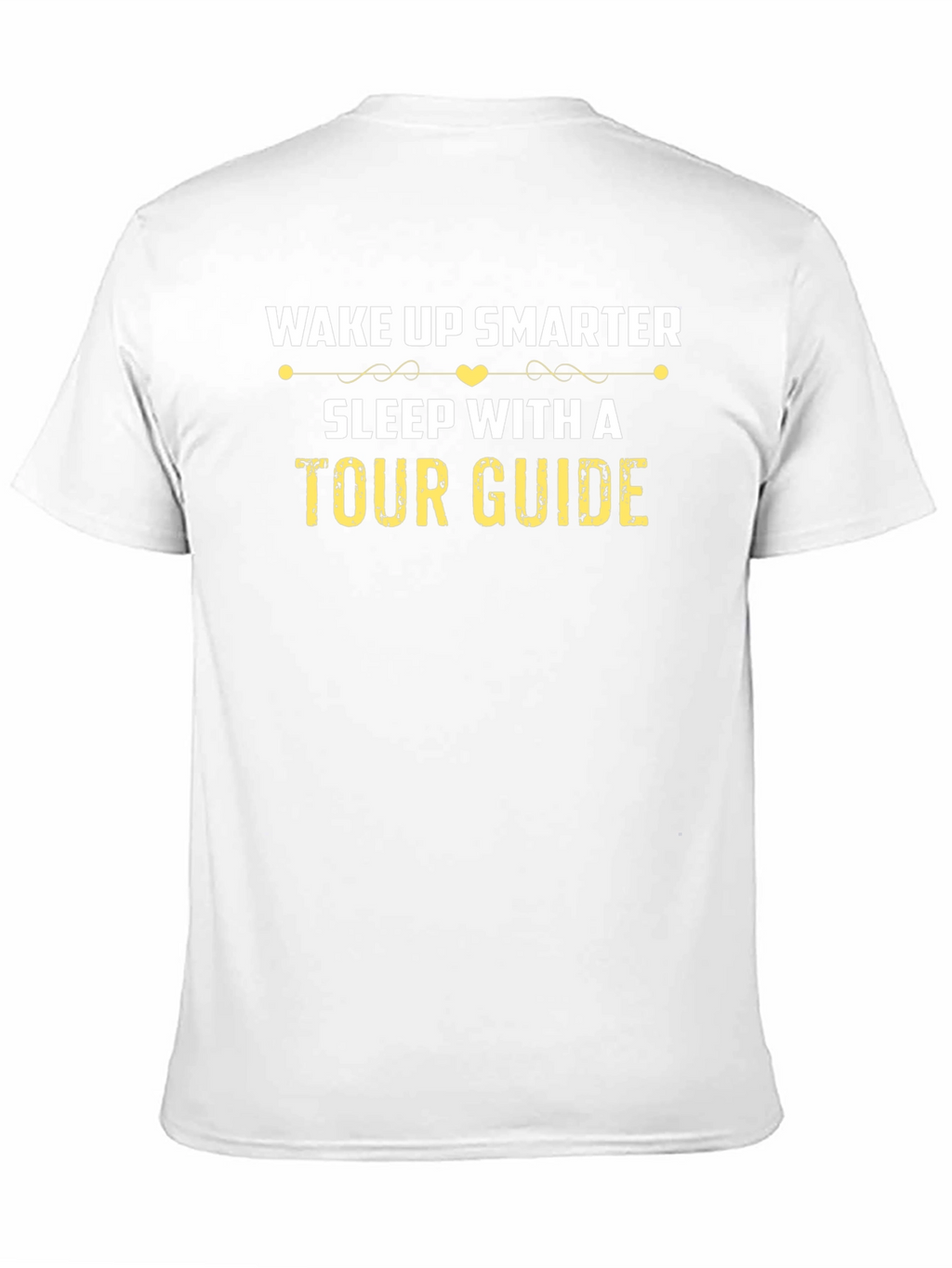 Wake Up Smarter Tour Guide T-Shirt