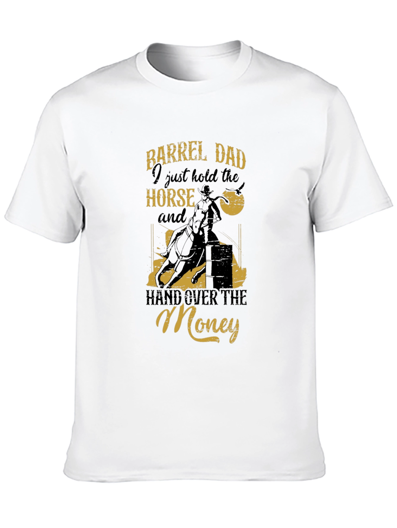 Barrel Dad Horse T-Shirt - Funny Rodeo Tee