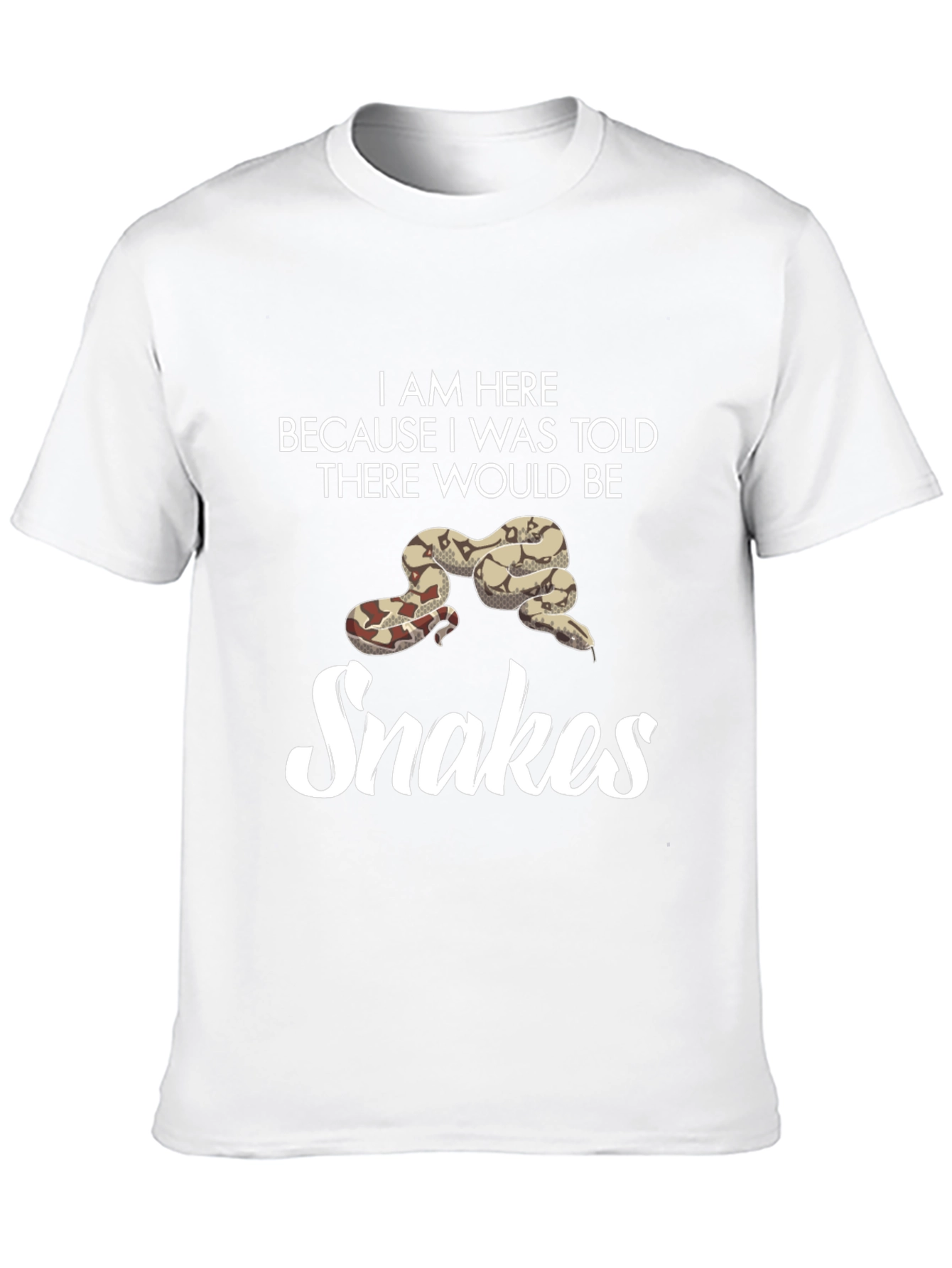 I Am Here for Snakes T-Shirt