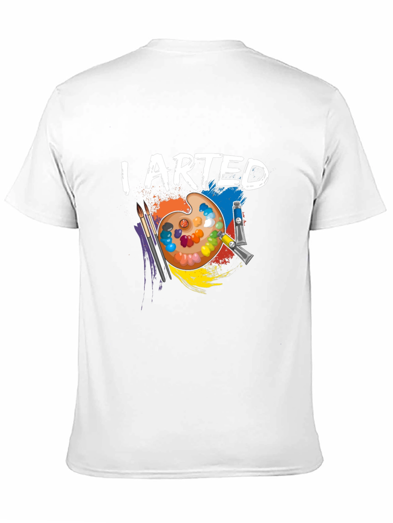 I Arted Artist Palette T-Shirt