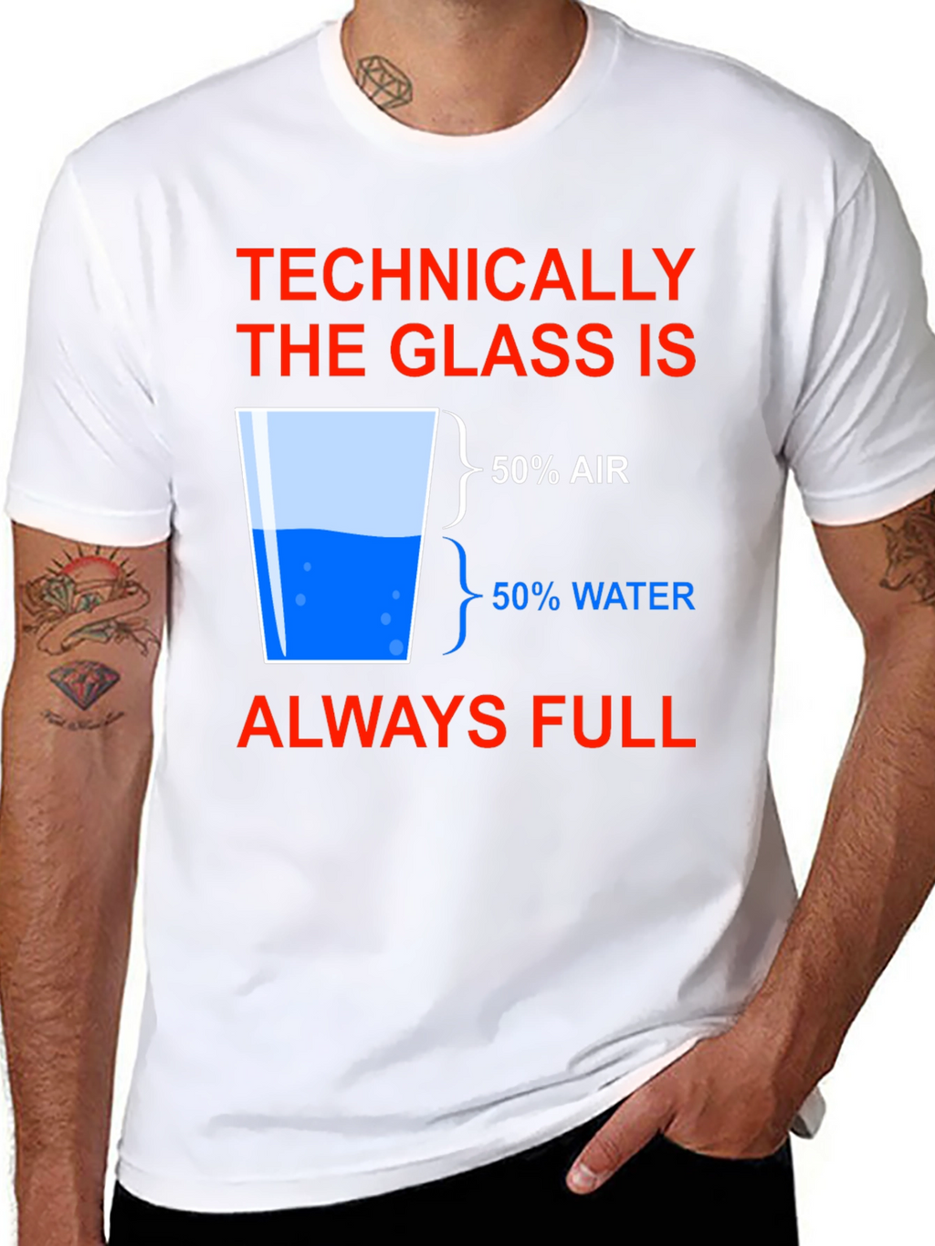 Technically Full Glass Humor T-Shirt