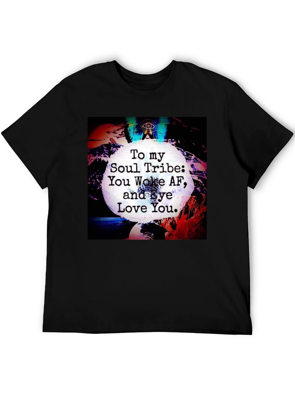 Soul Tribe Graphic T-Shirt - Wake Up and Love