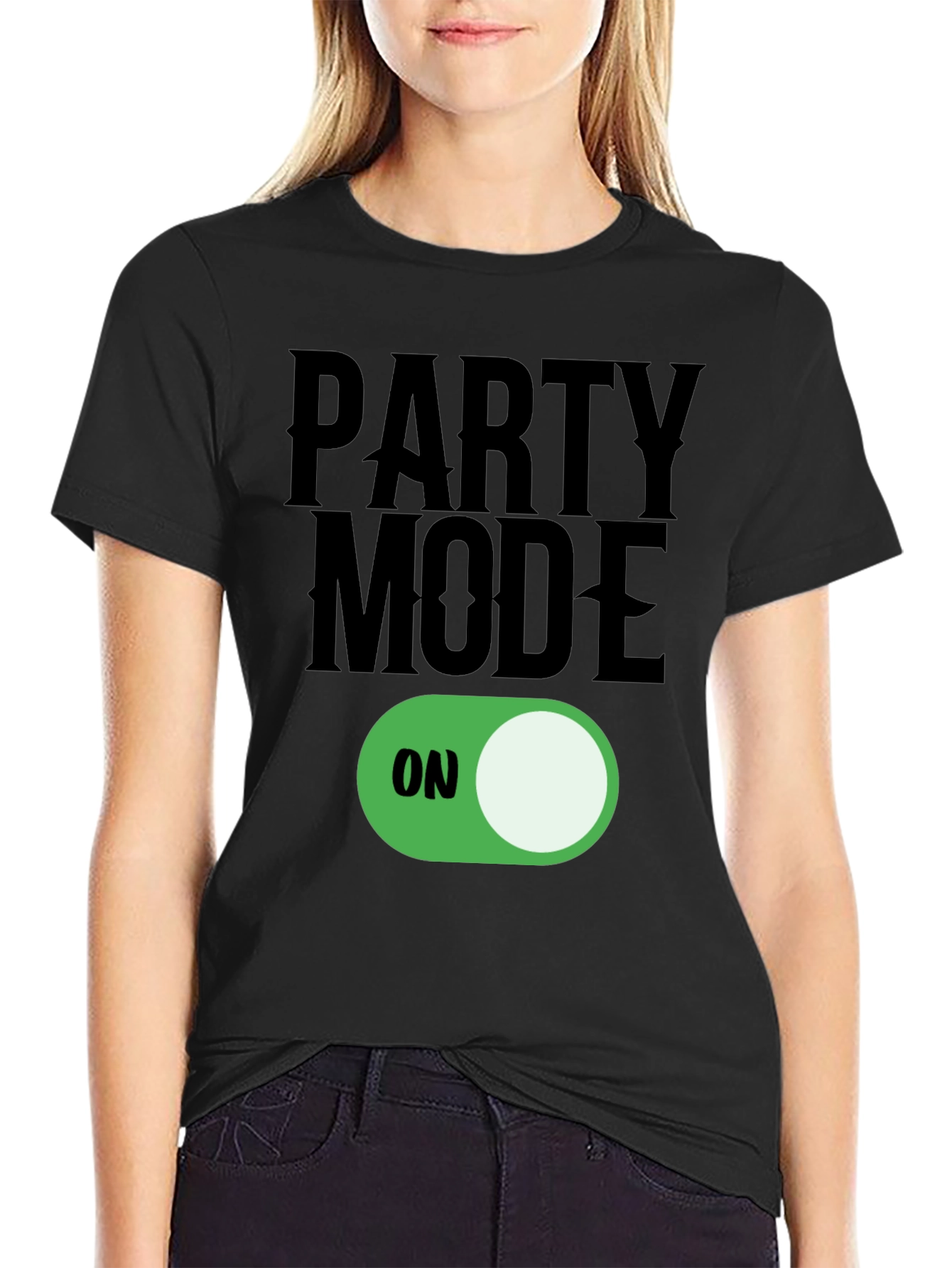 Party Mode ON T-Shirt - Fun Graphic Tee