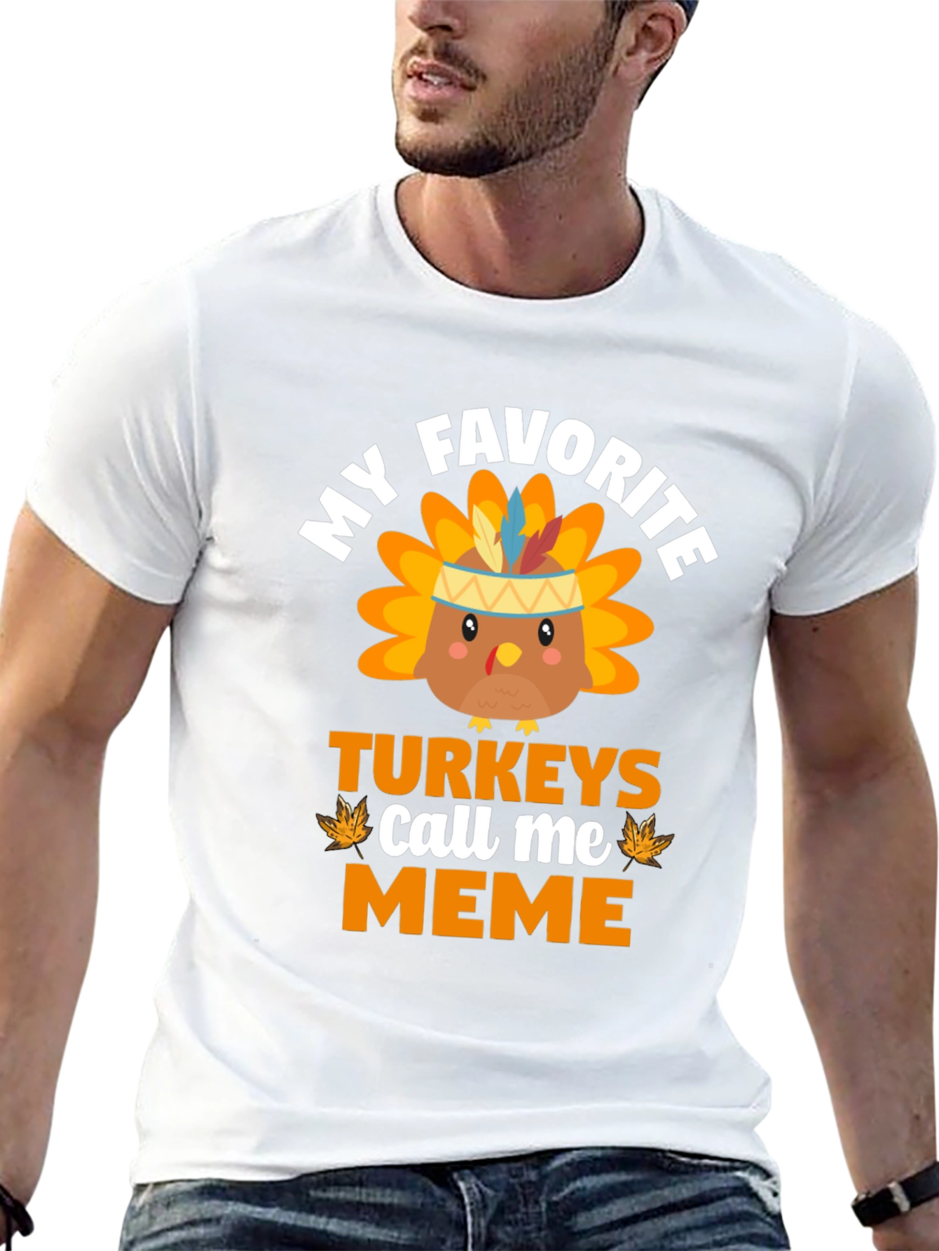 My Favorite Turkeys Call Me Meme T-Shirt