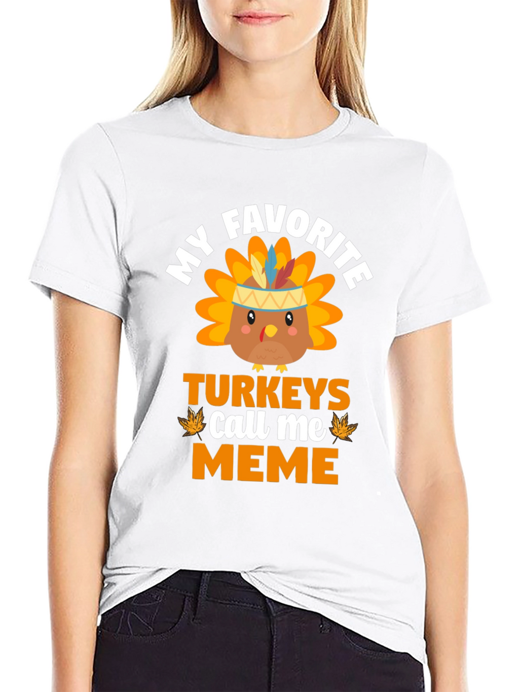 My Favorite Turkeys Call Me Meme T-Shirt