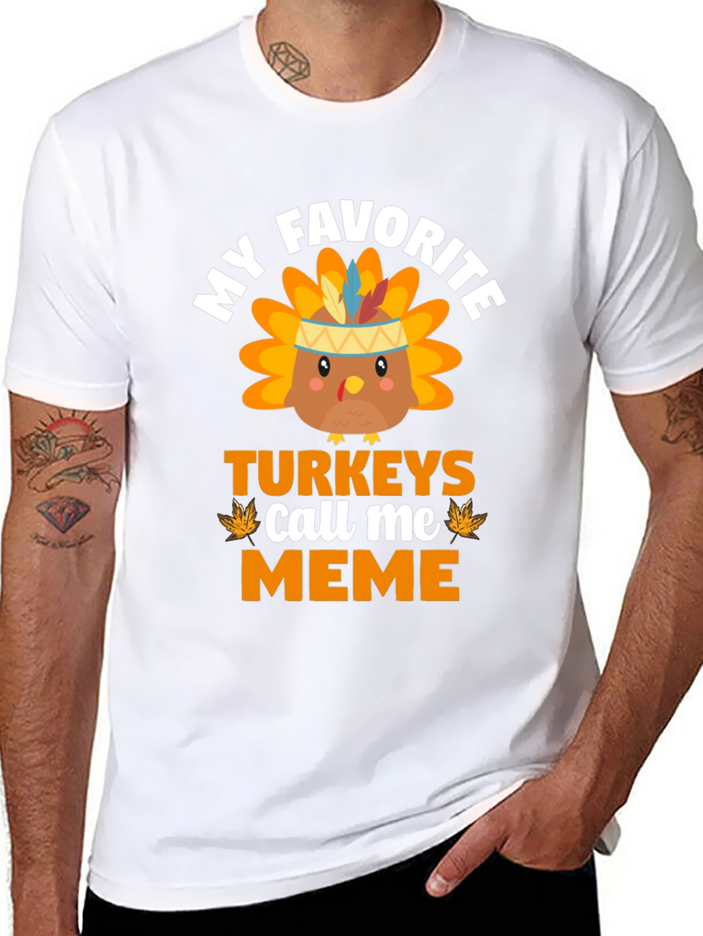 My Favorite Turkeys Call Me Meme T-Shirt
