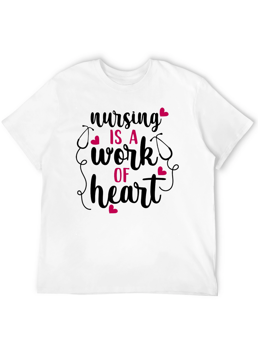 Nursing Is A Work Of Heart Graphic Tee