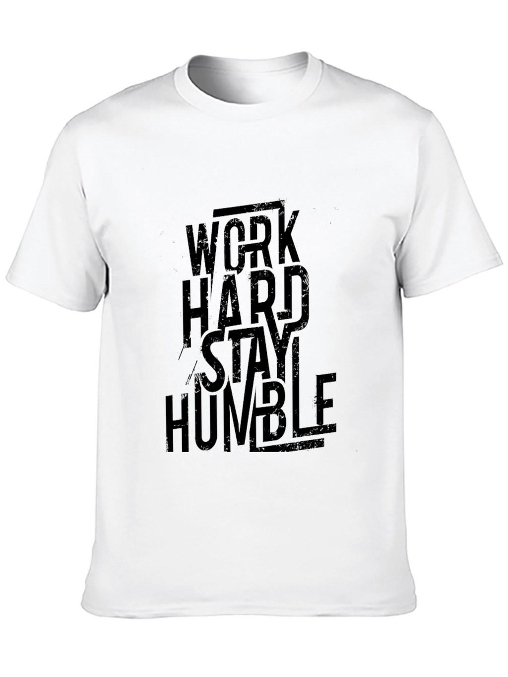 Work Hard Stay Humble T-Shirt