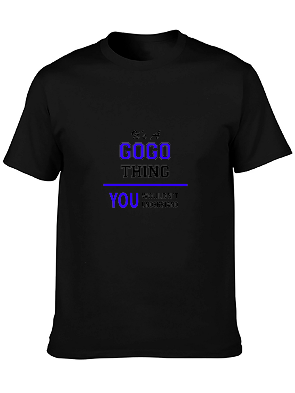 Its A Gogo Thing T-Shirt