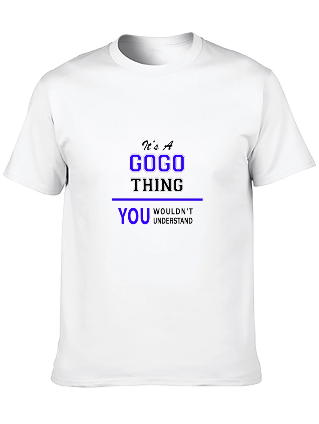 Its A Gogo Thing T-Shirt