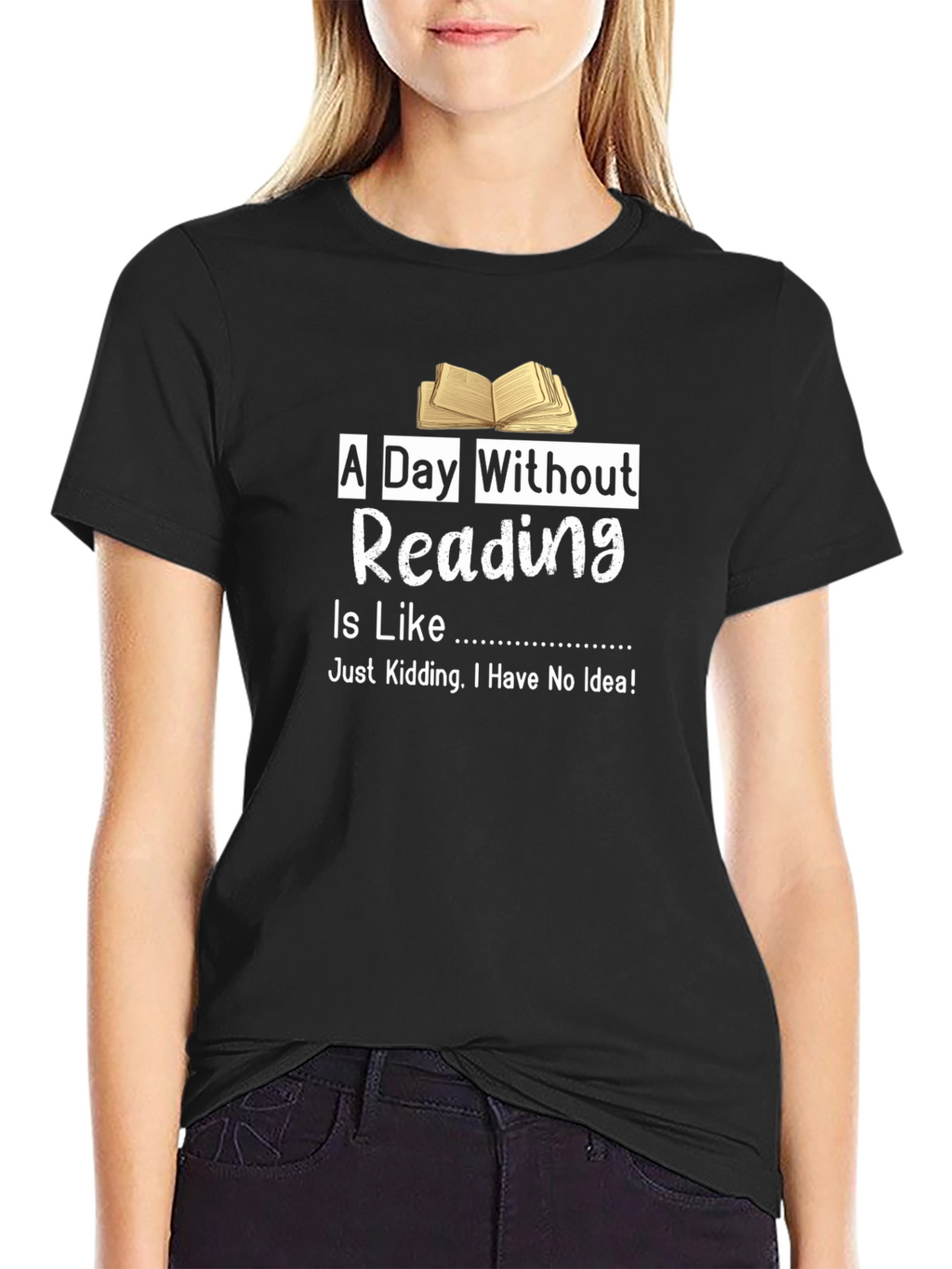 A Day Without Reading T-Shirt Funny Book Lover Tee