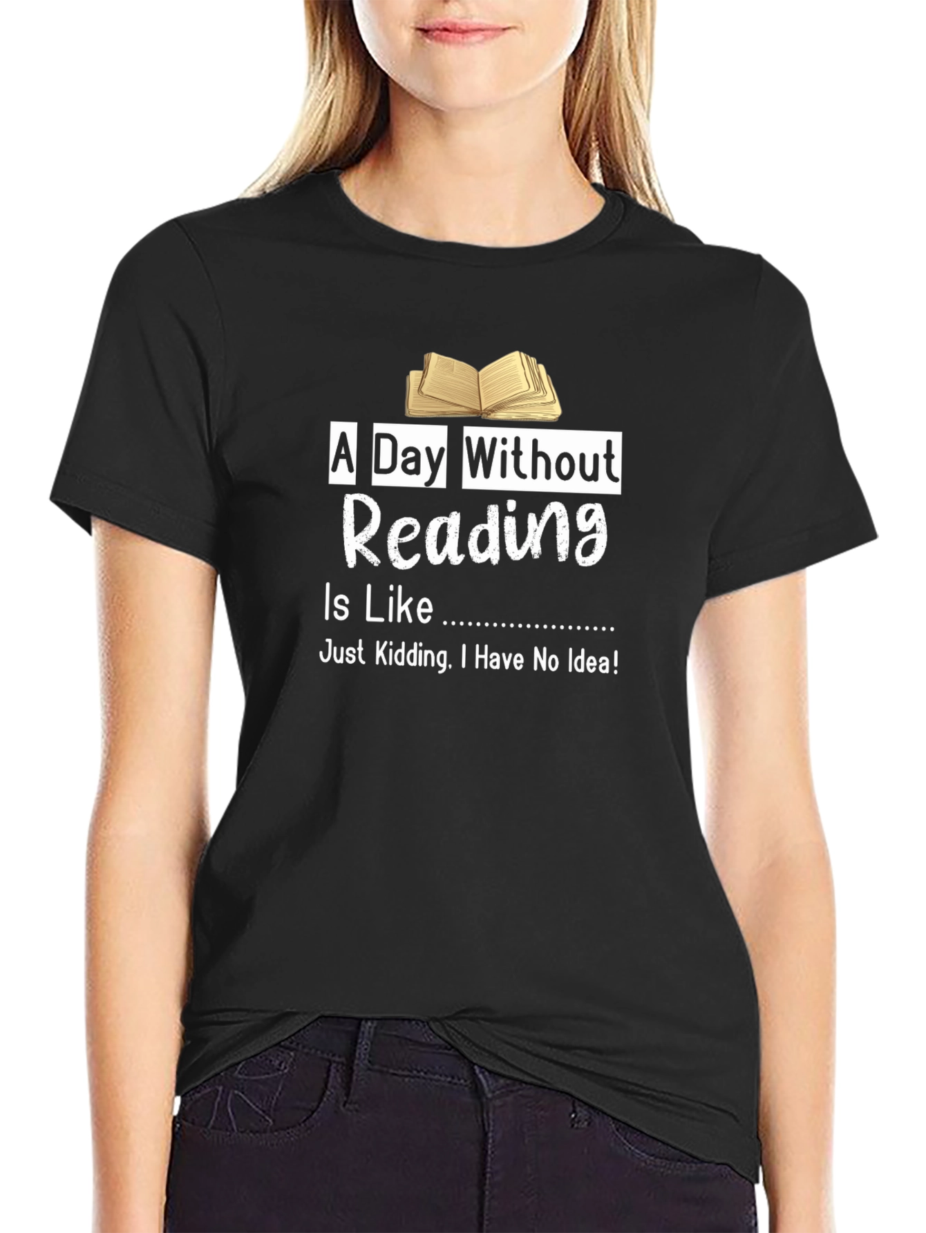 A Day Without Reading T-Shirt Funny Book Lover Tee