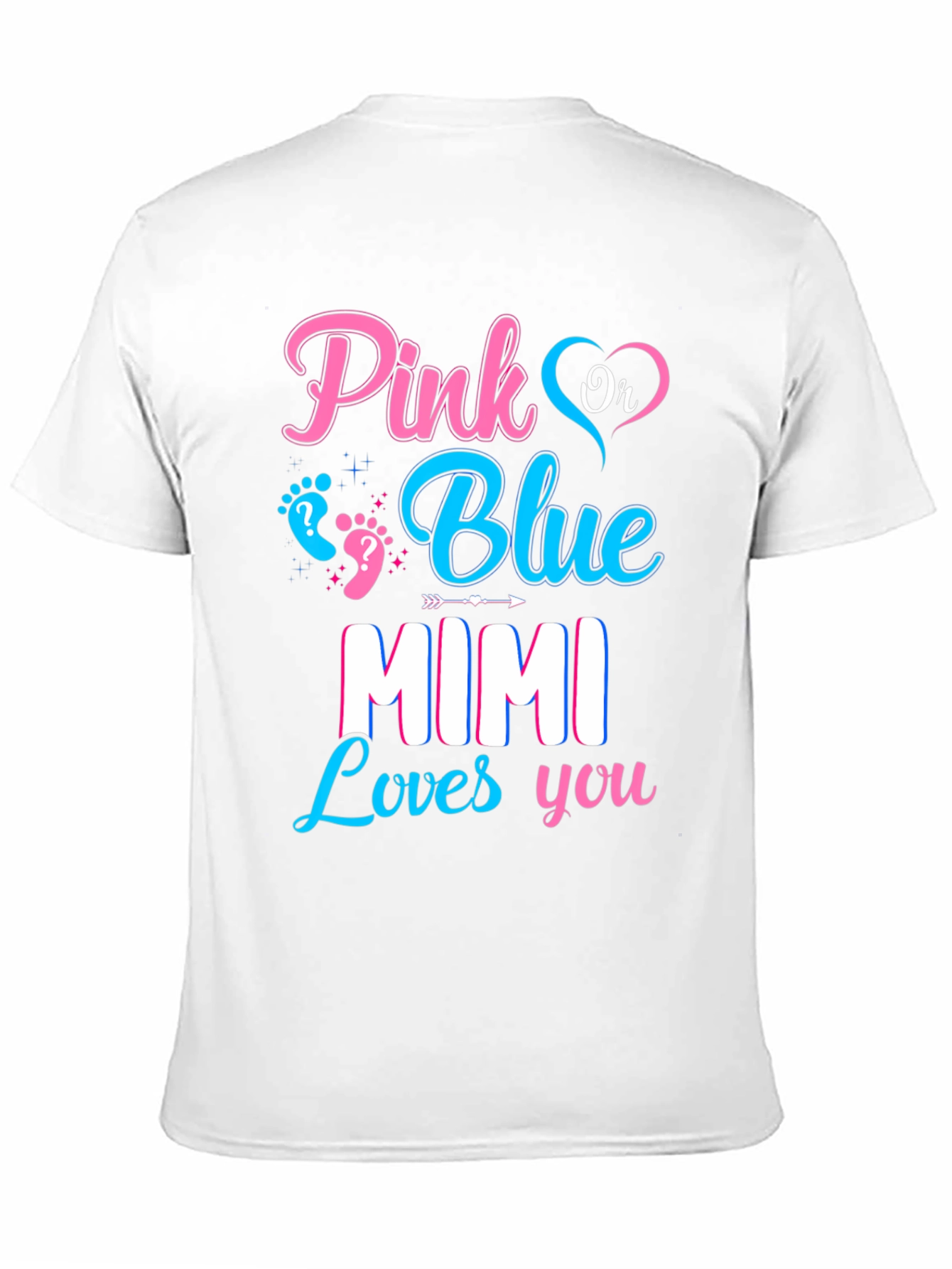 Pink or Blue Mimi Loves You Gender Reveal T-Shirt