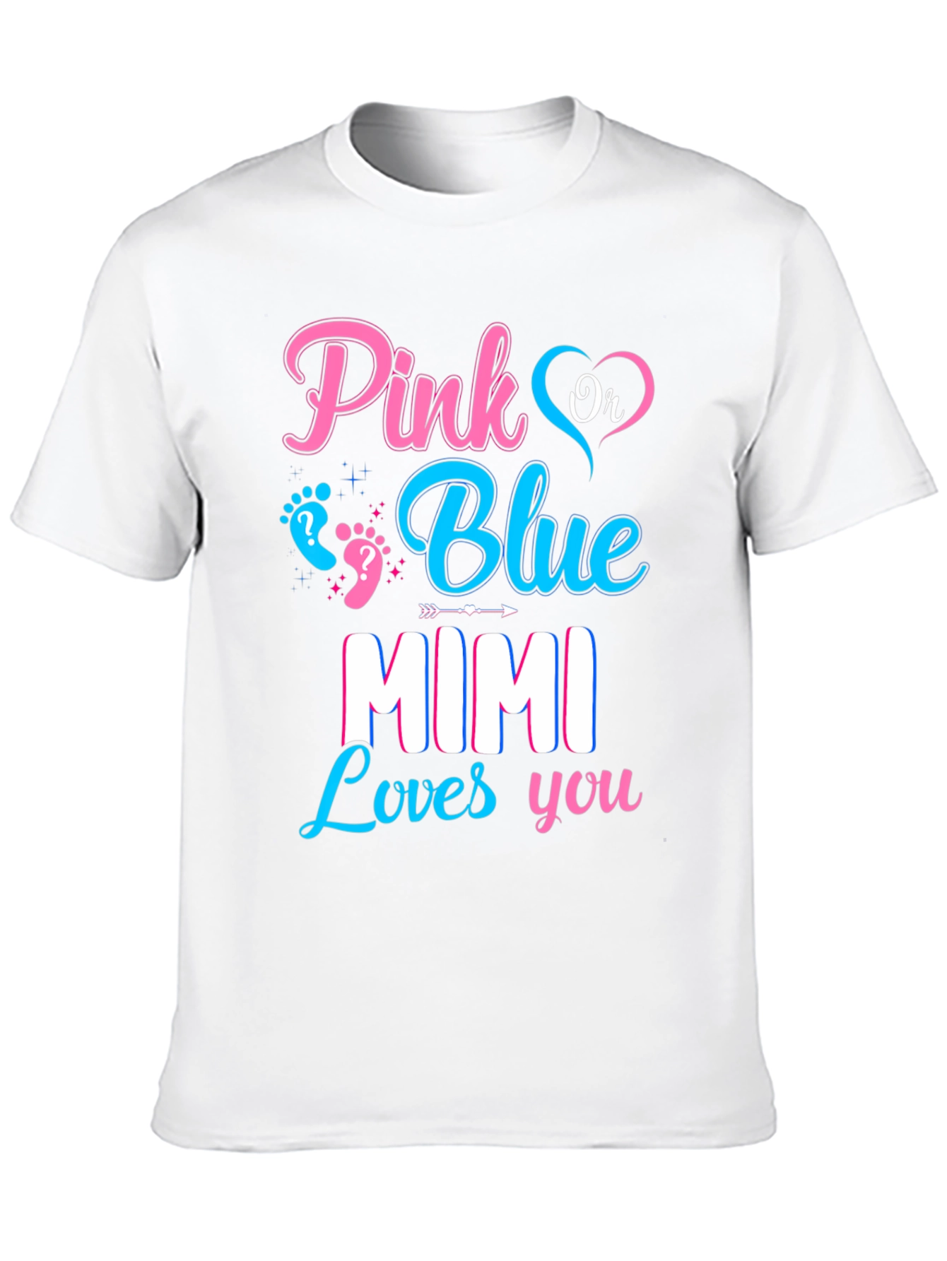 Pink or Blue Mimi Loves You Gender Reveal T-Shirt