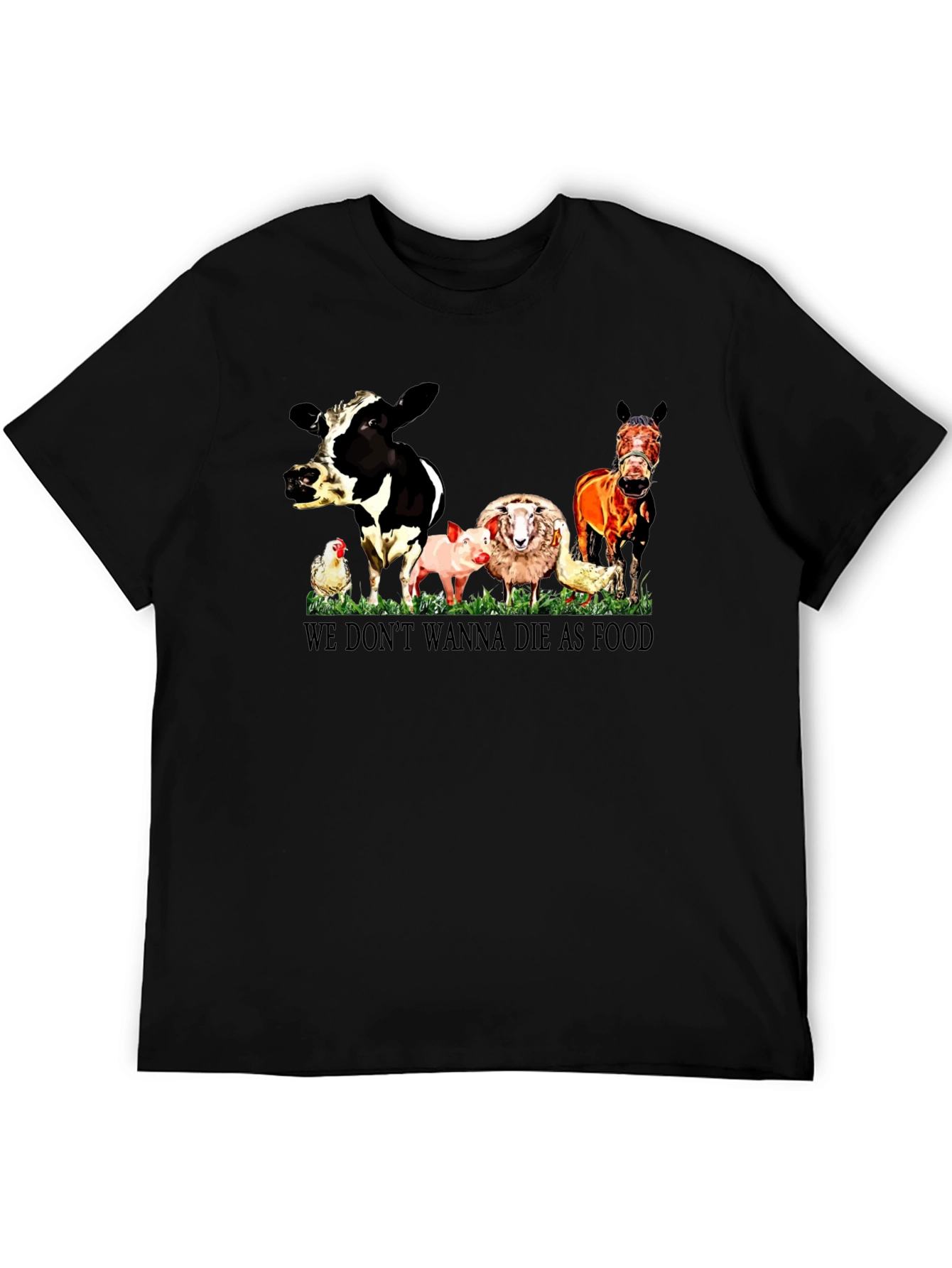 Vegan Animal Rights T-Shirt - We Dont Wanna Die as Food