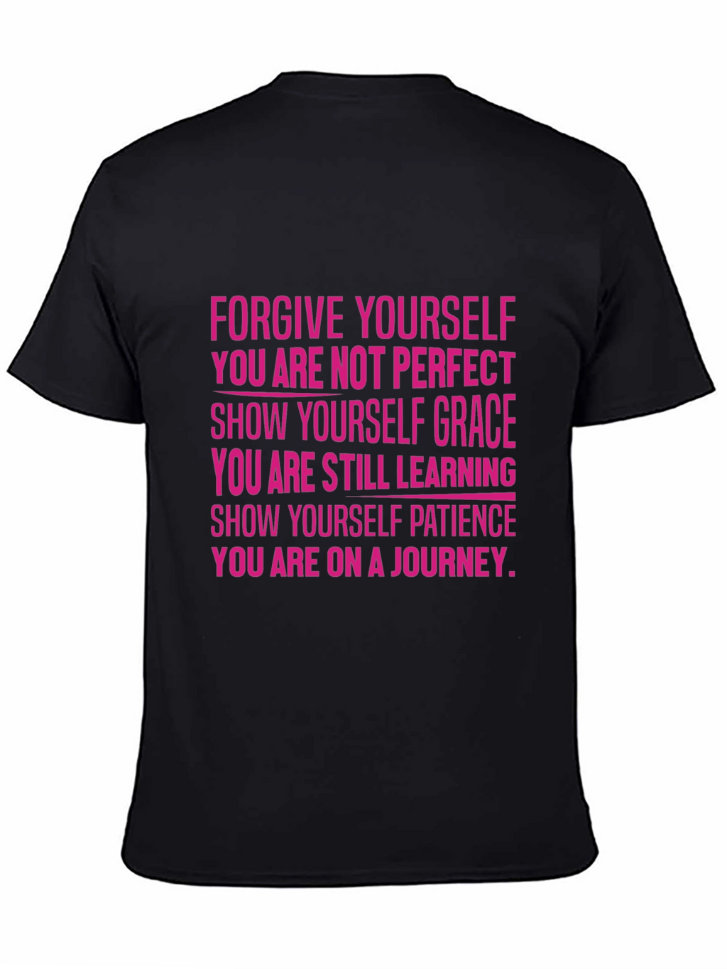 Inspirational T-Shirt: Forgive Yourself Graphic Tee