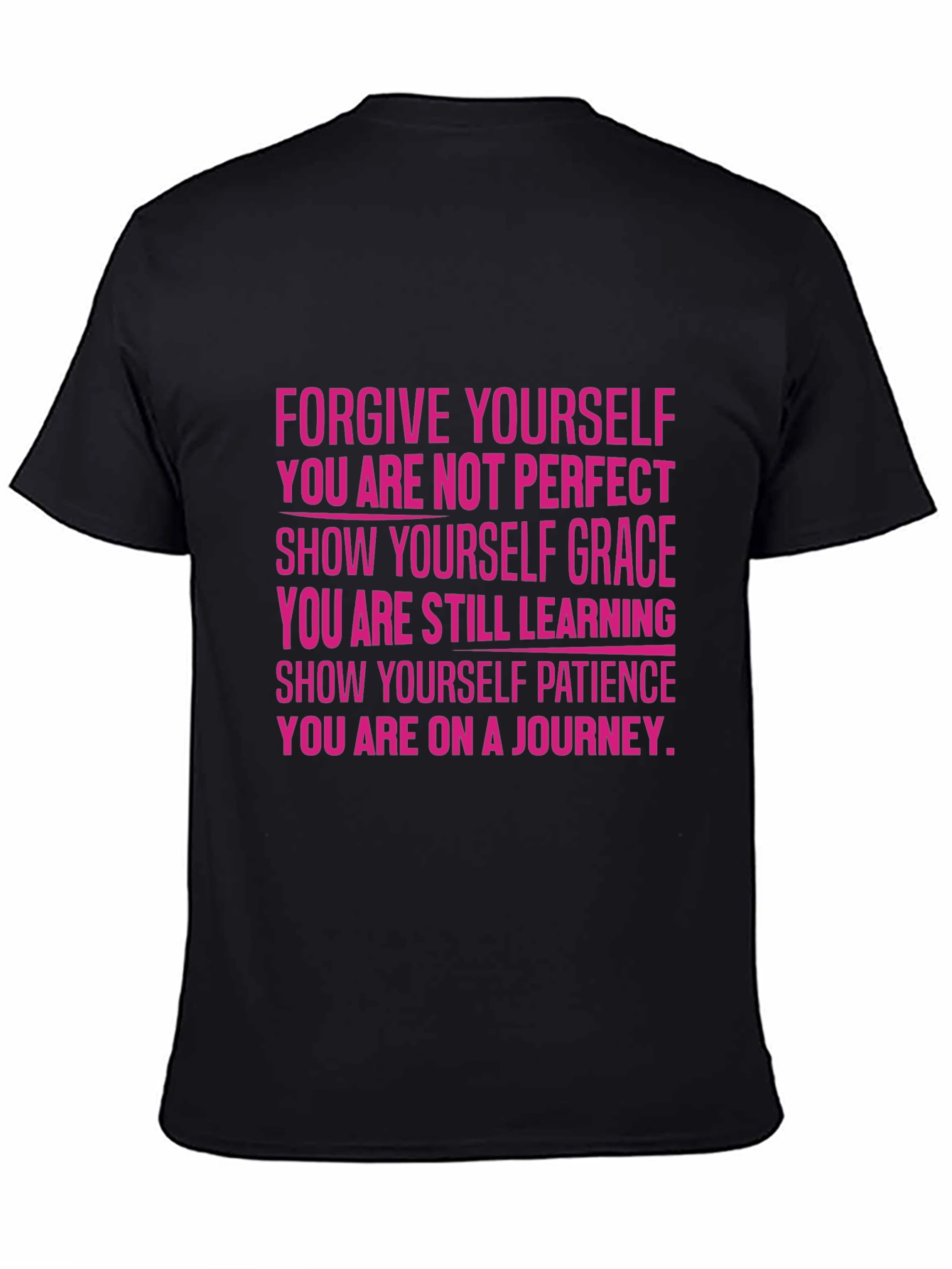 Inspirational T-Shirt: Forgive Yourself Graphic Tee