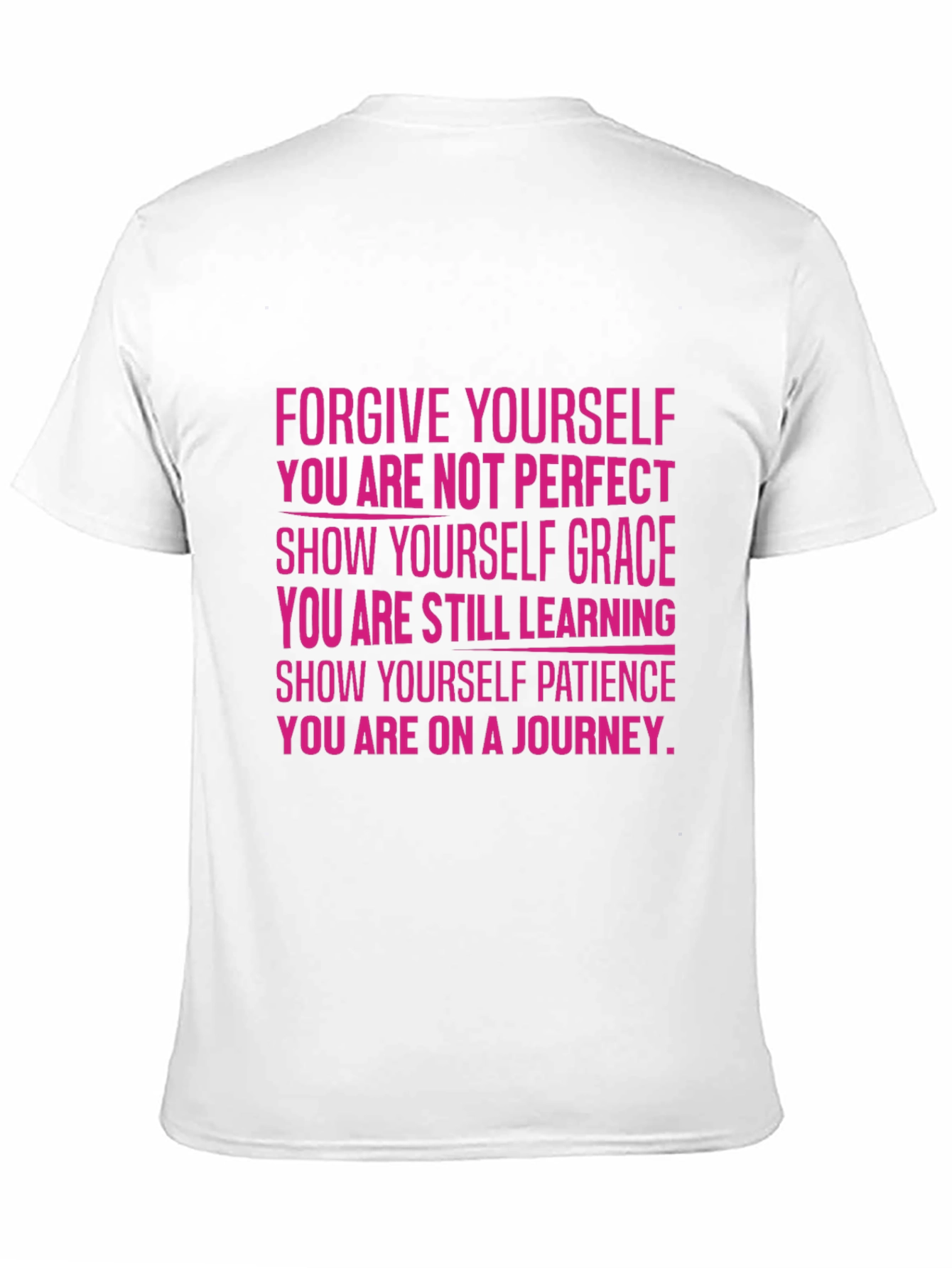 Inspirational T-Shirt: Forgive Yourself Graphic Tee
