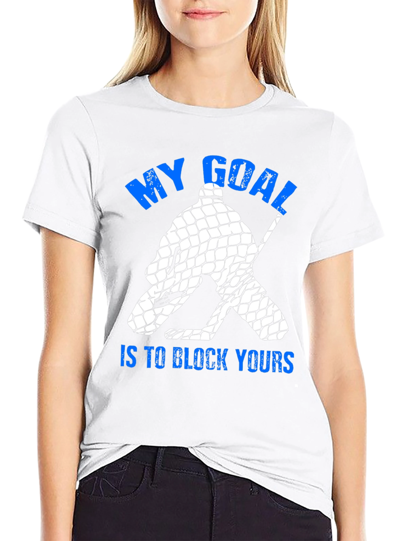My Goal Is To Block Yours T-Shirt
