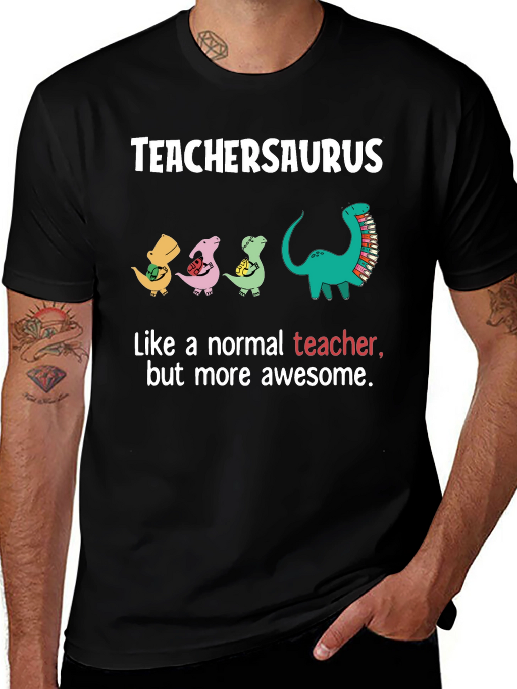 TeacherSaurus T-Shirt - Awesome Teacher Gift