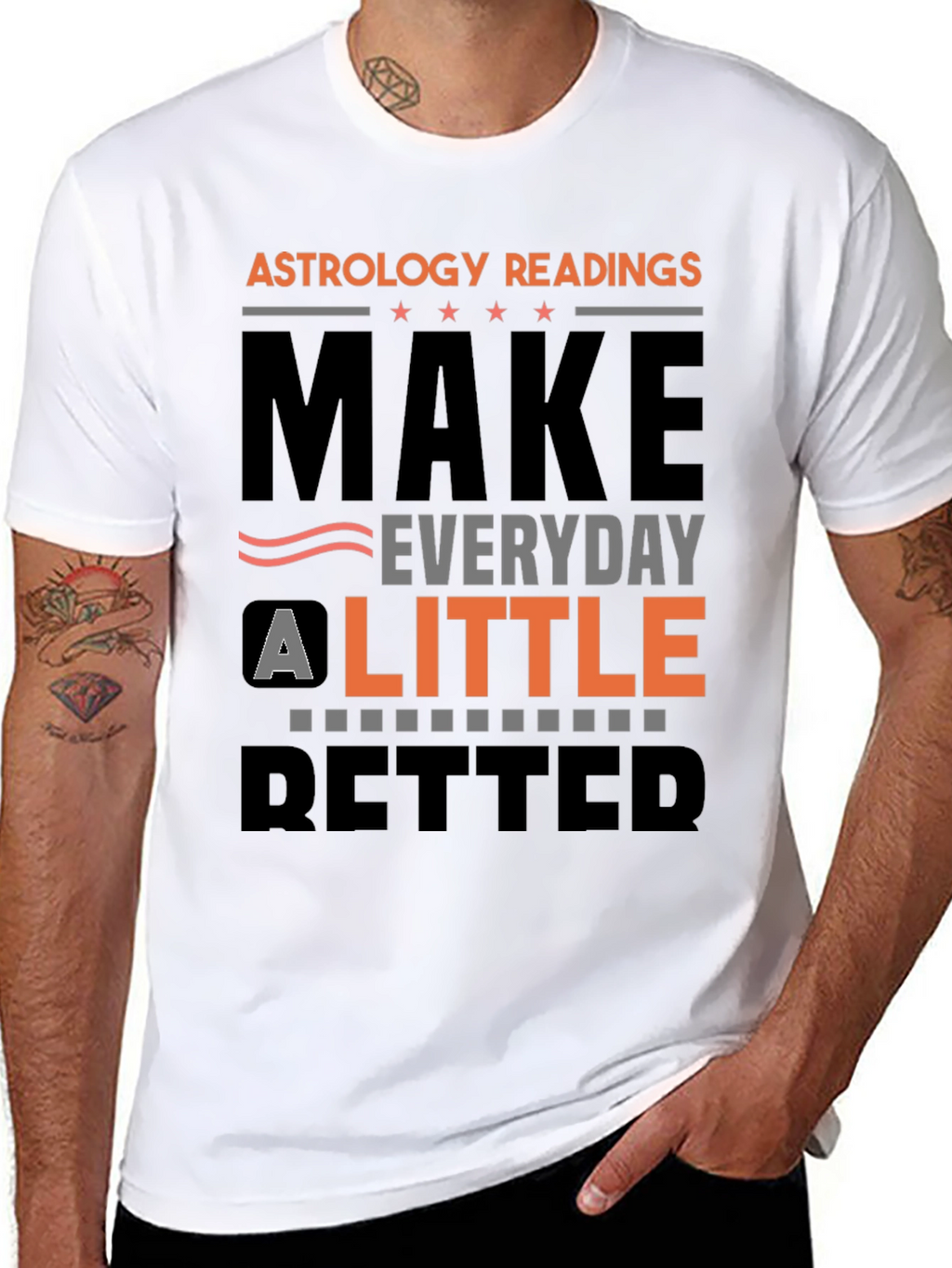 Astrology Readings Make Everyday A Little Better T-Shirt