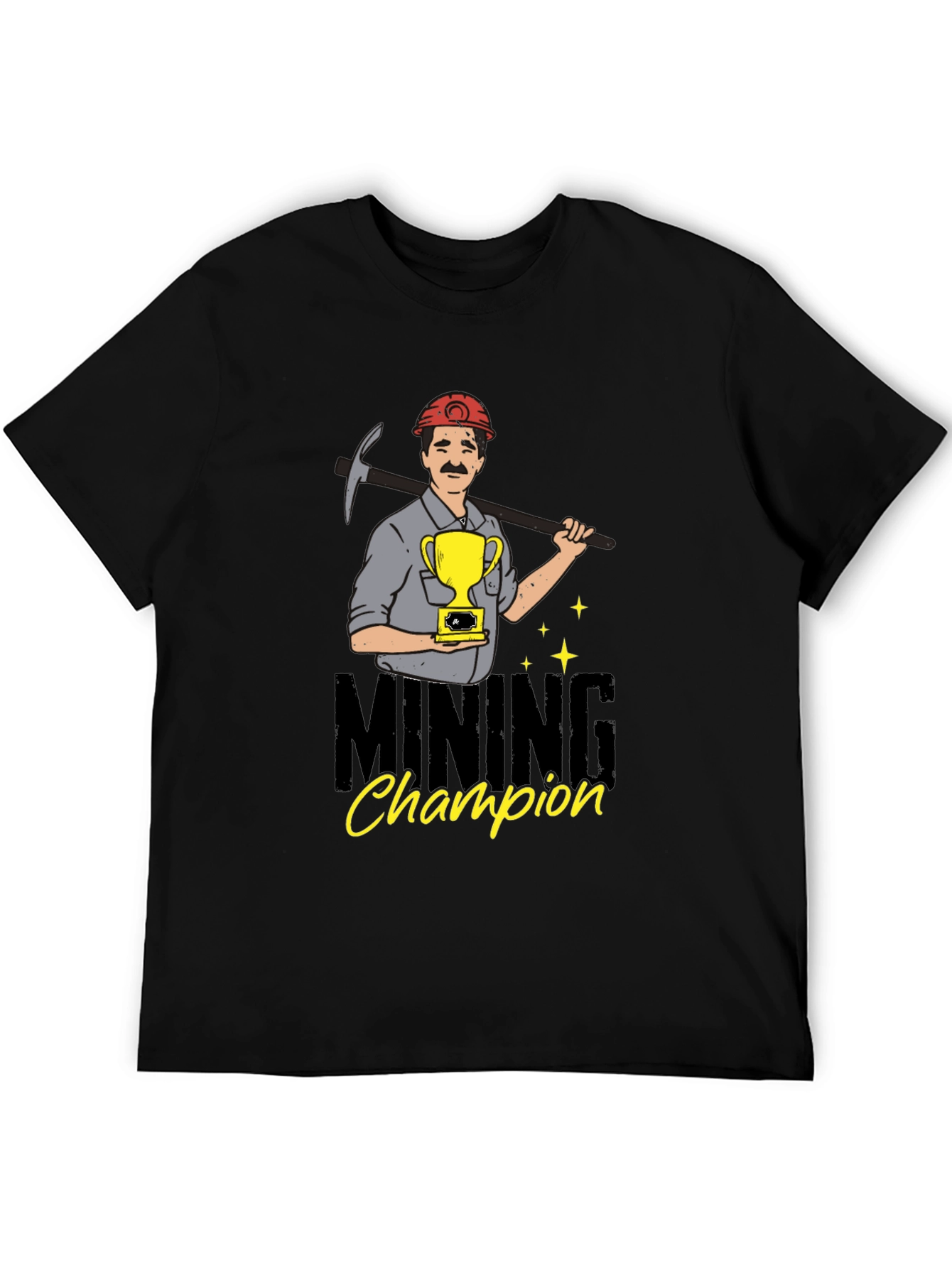 Mining Champion T-Shirt